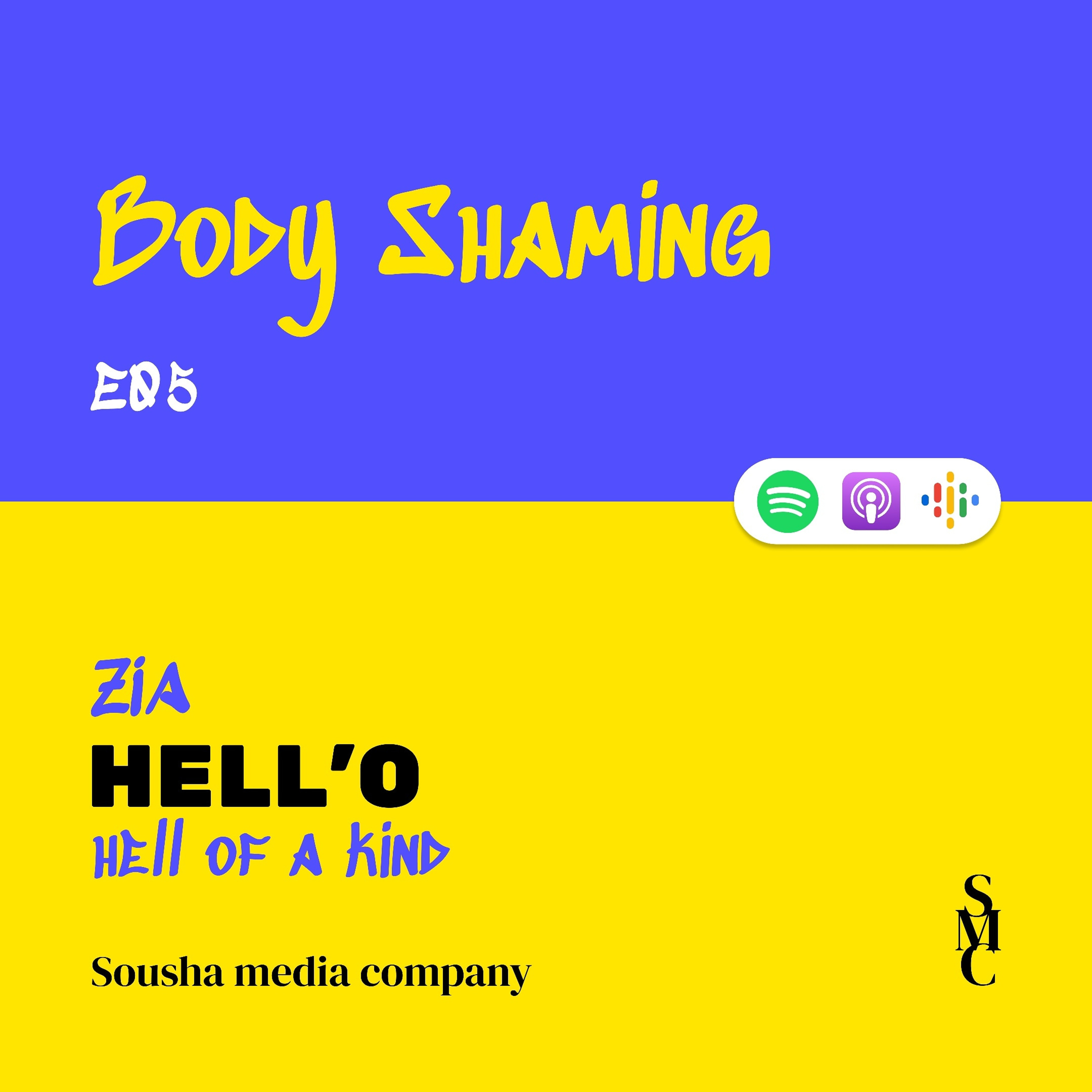 BODY SHAMING