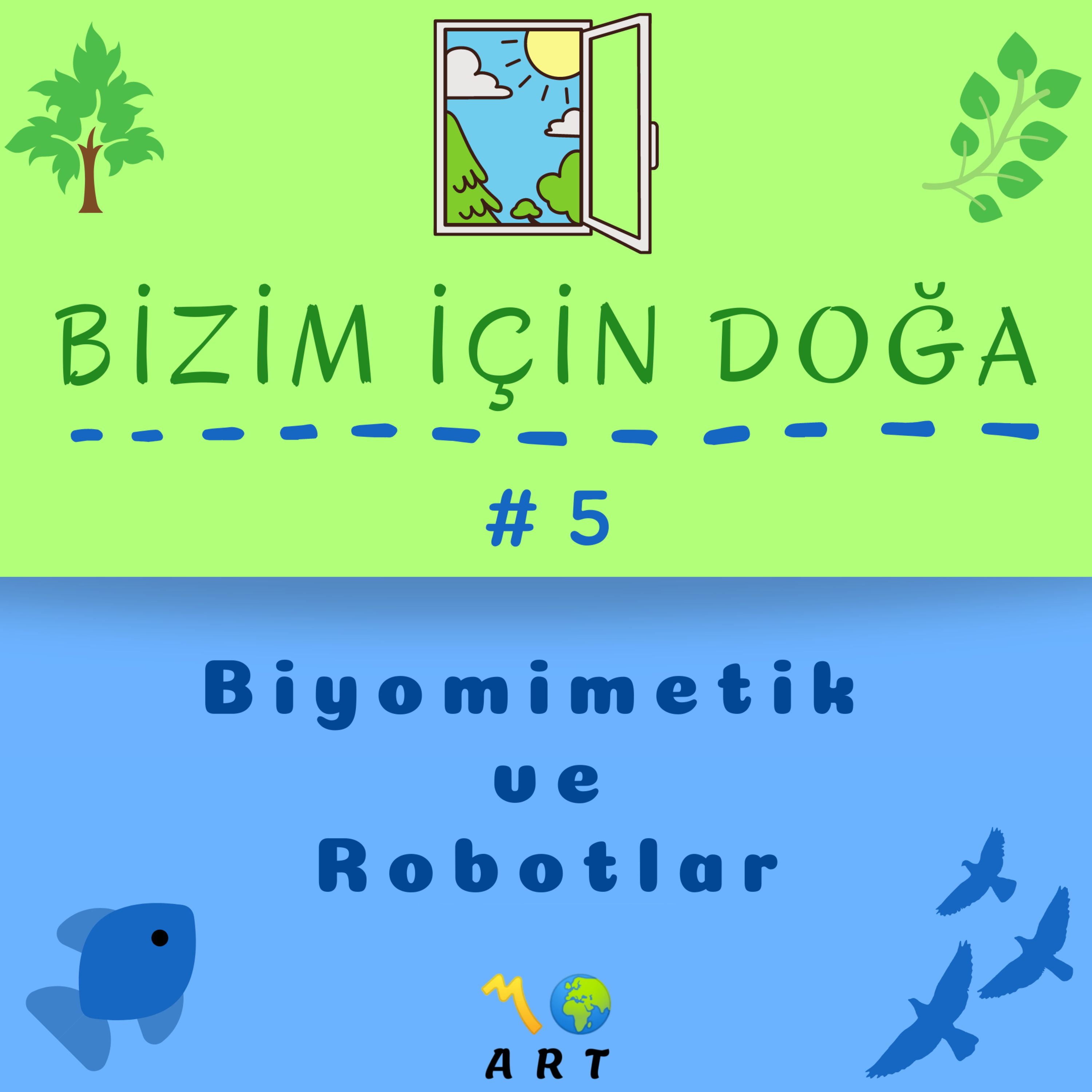 Bizim İçin Doğa