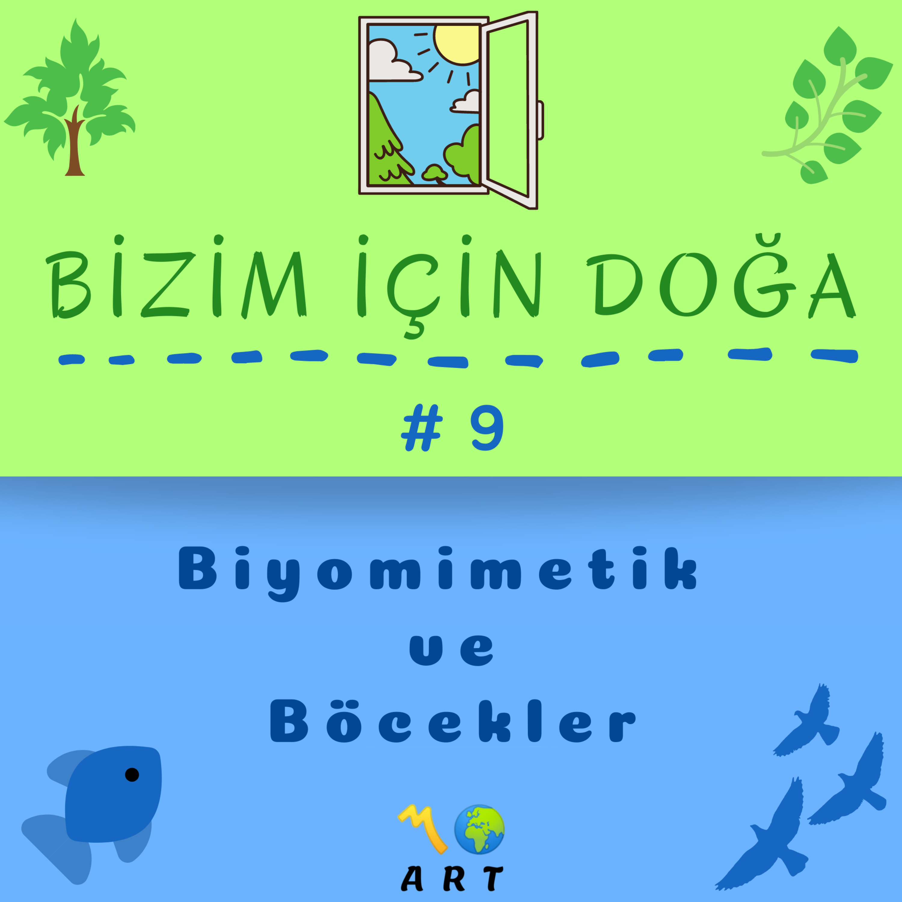 Bizim İçin Doğa