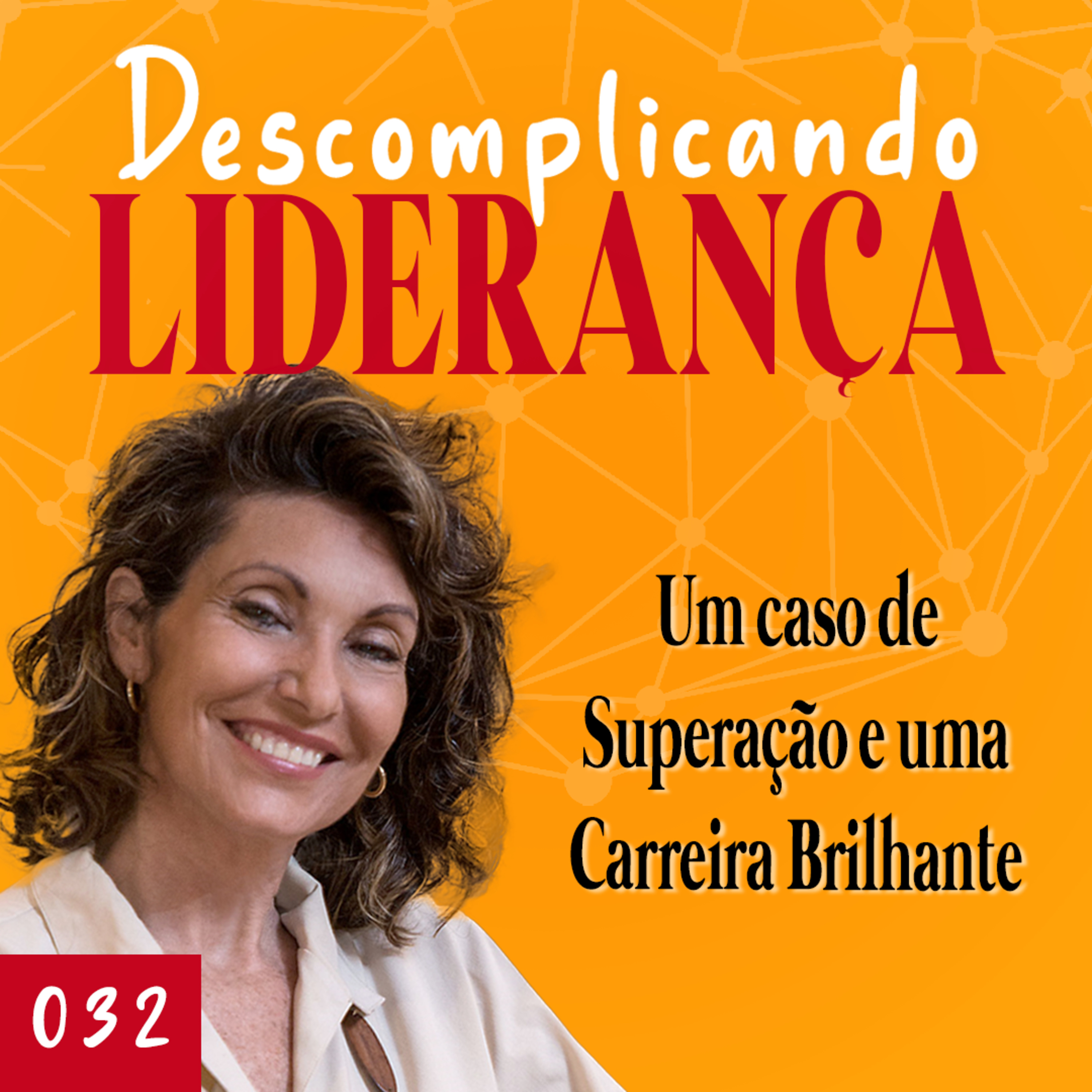 Descomplicando Liderança - com Fátima Motta