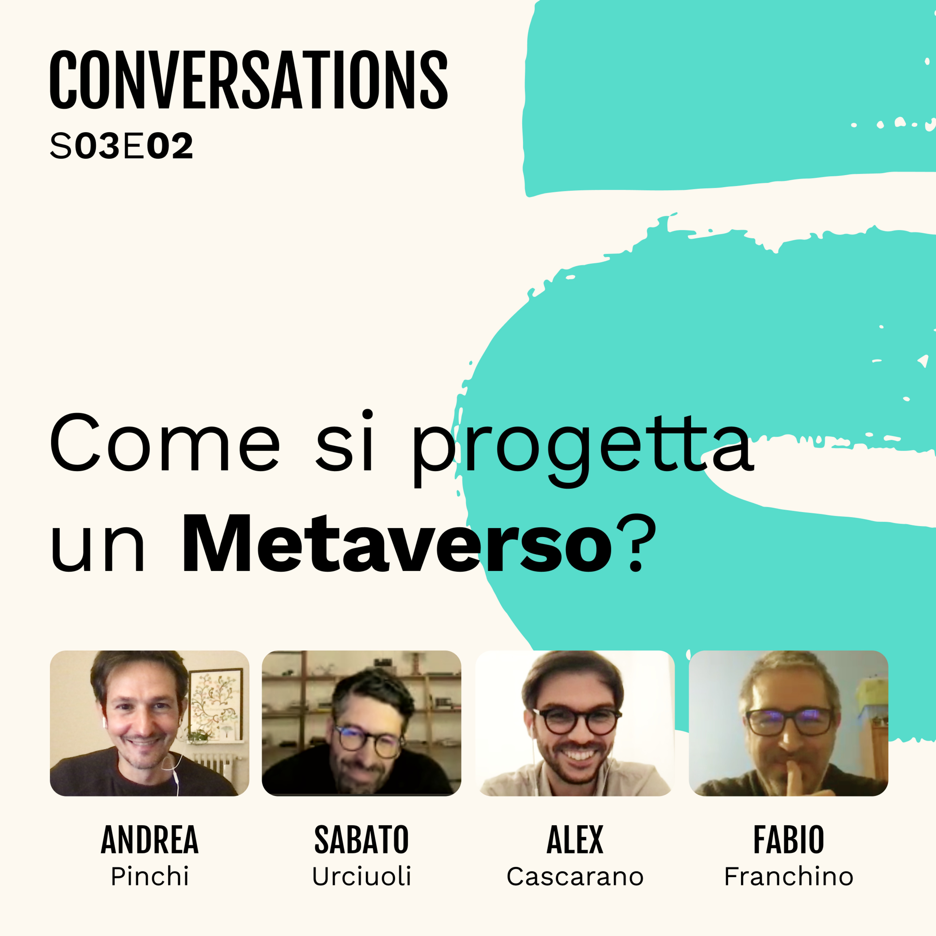 Come si progetta un Metaverso? — con Alex Cascarano e Sabato Urciuoli