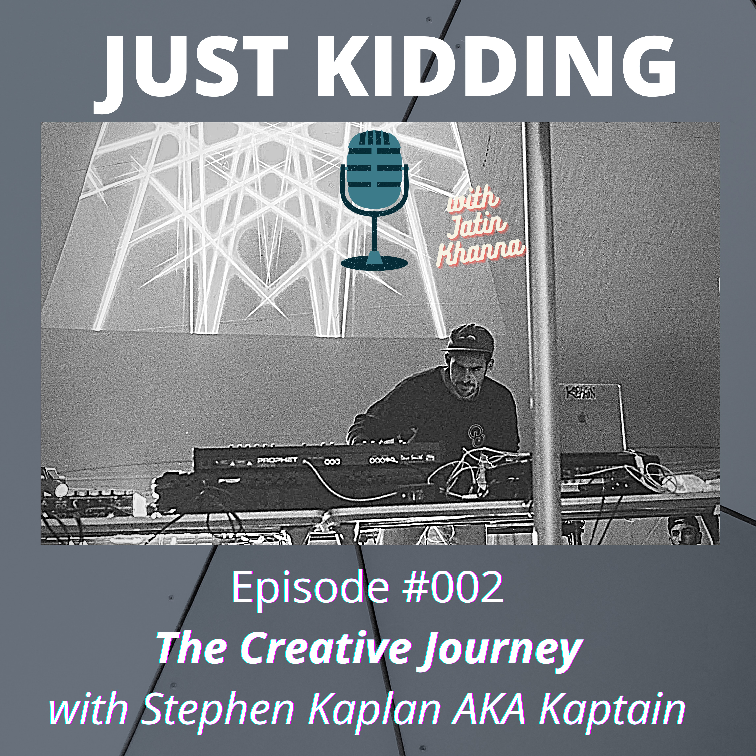 Just Kidding with Jatin Khanna