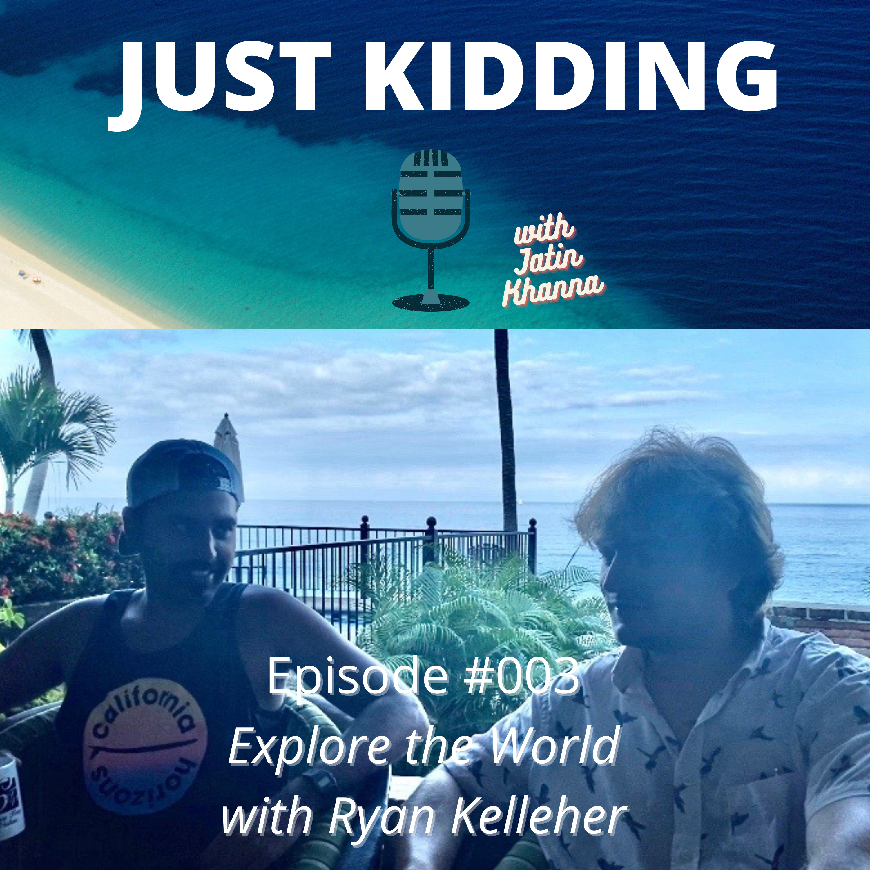 Just Kidding with Jatin Khanna