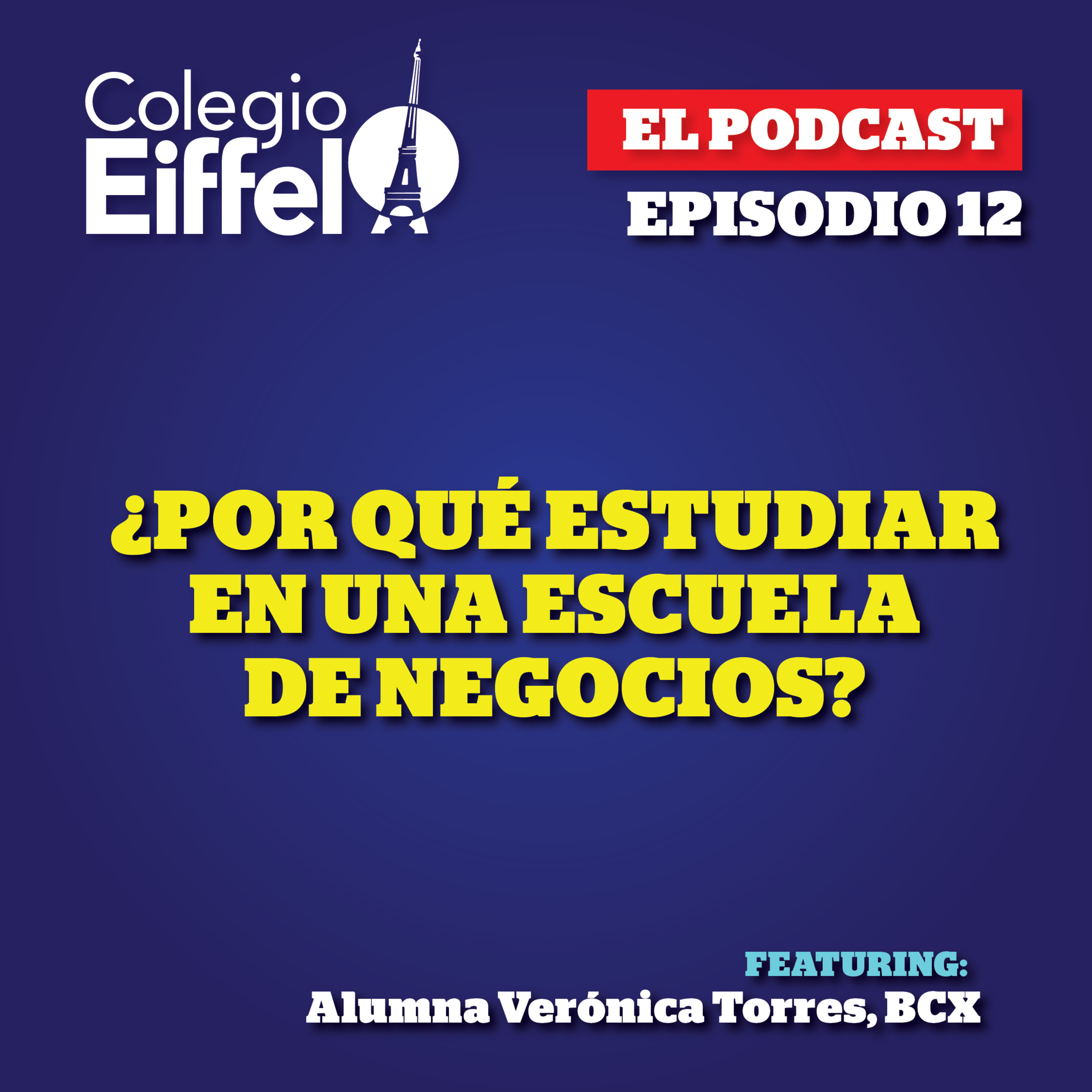 El Podcast de Colegio Eiffel