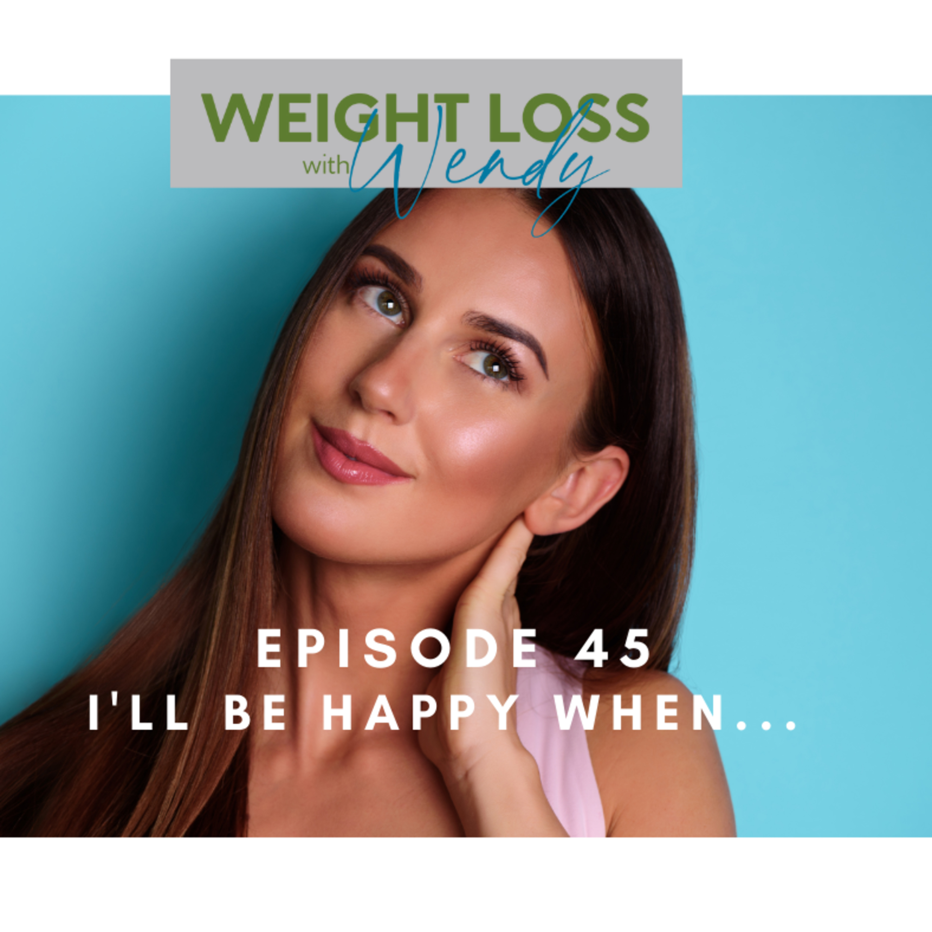 Weight Loss With Wendy