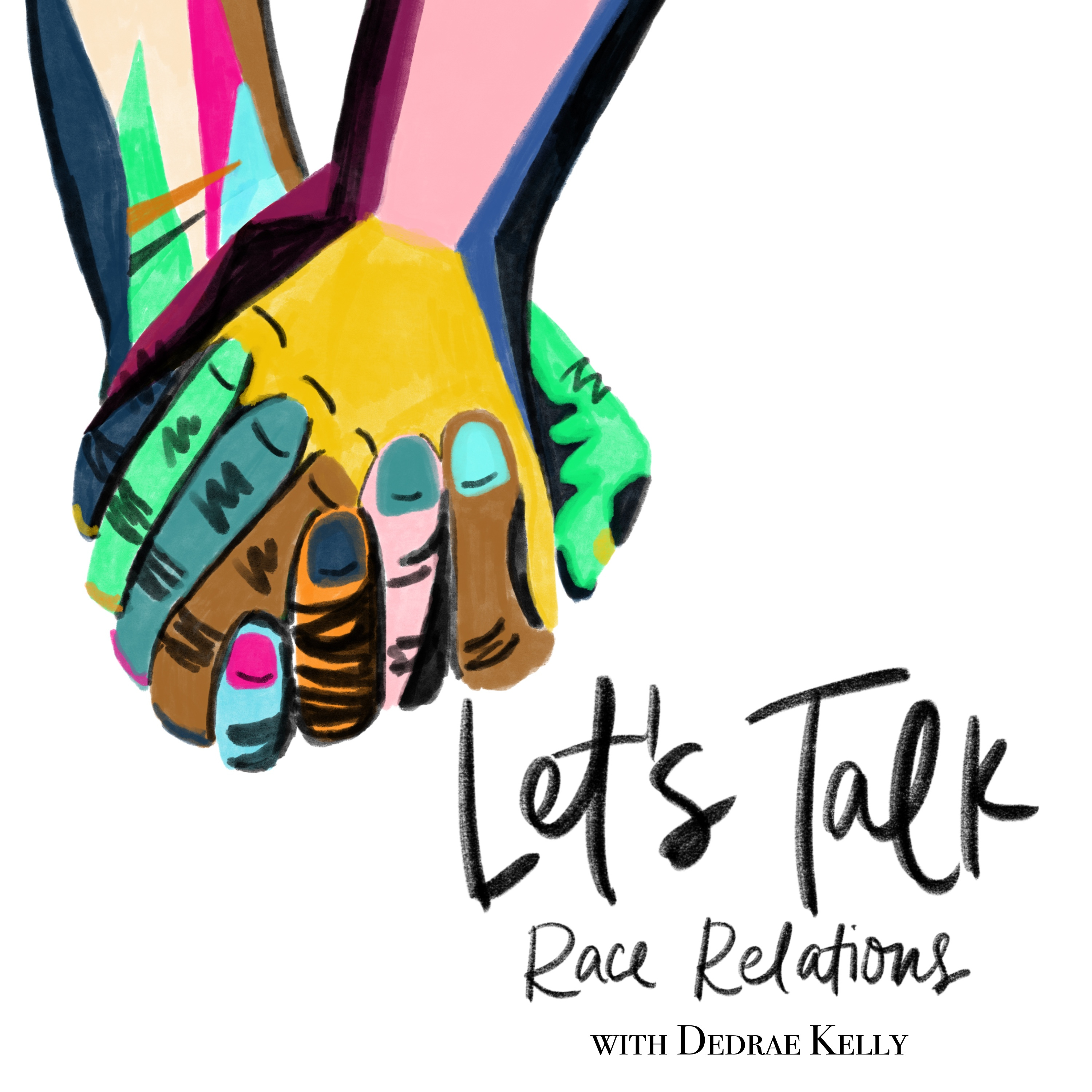Let's Talk Race Relations - Cultural Identity episode artwork