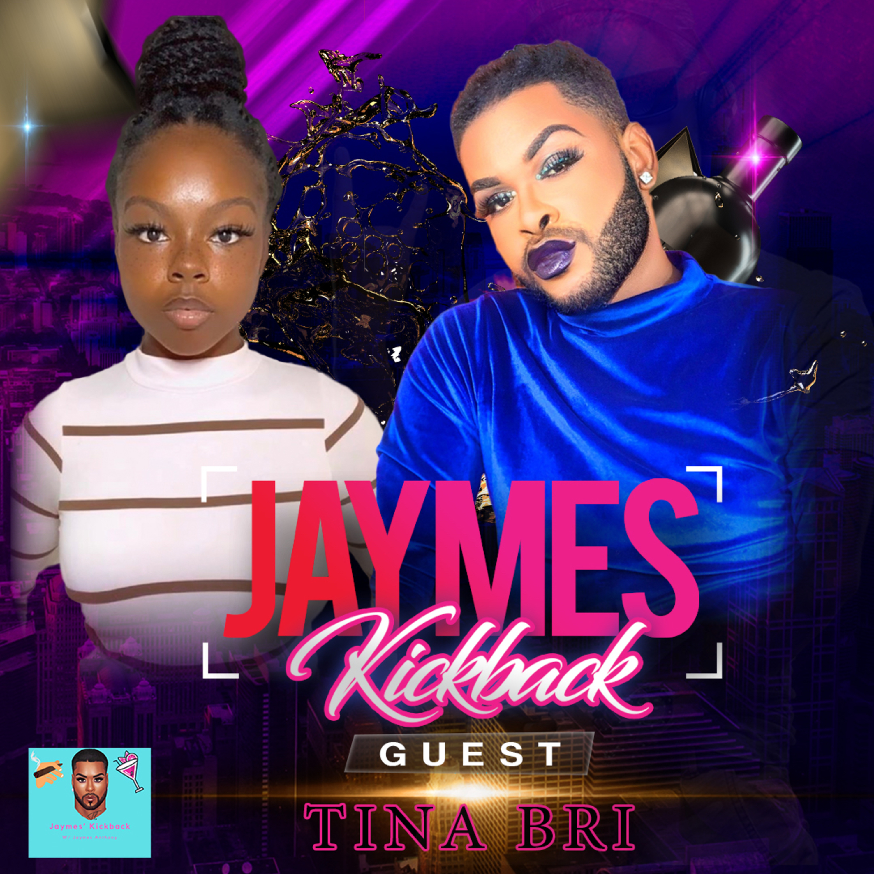 Jaymes\' Kickback