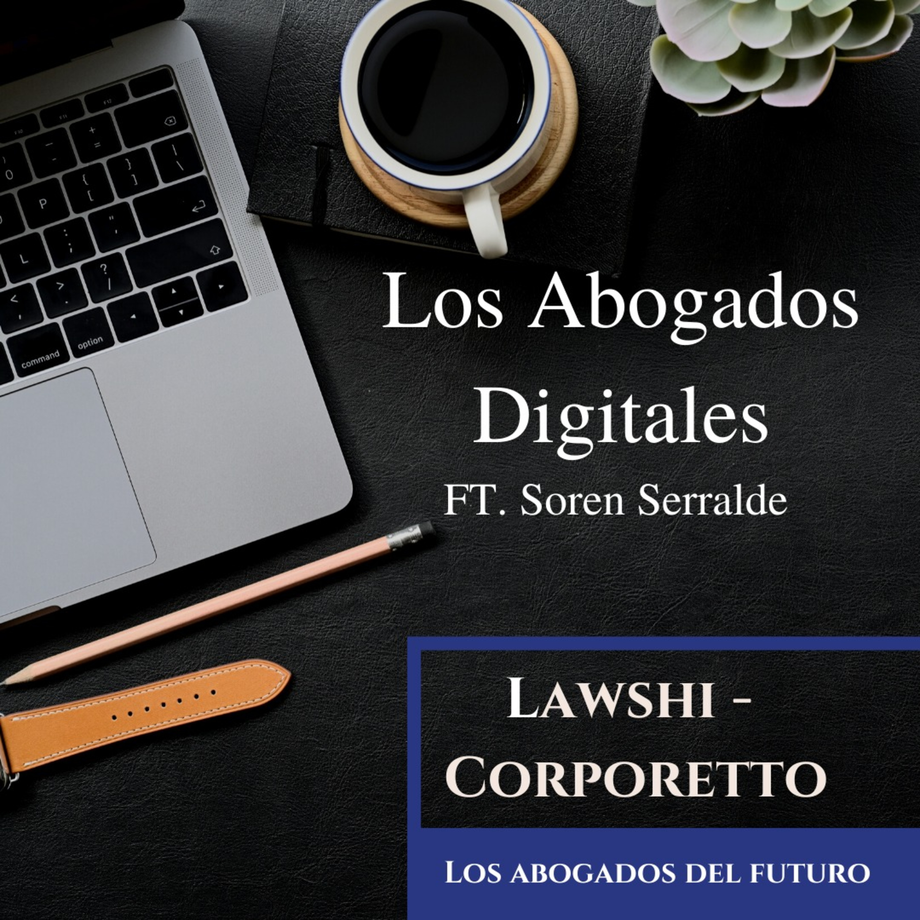 Los Abogados del Futuro