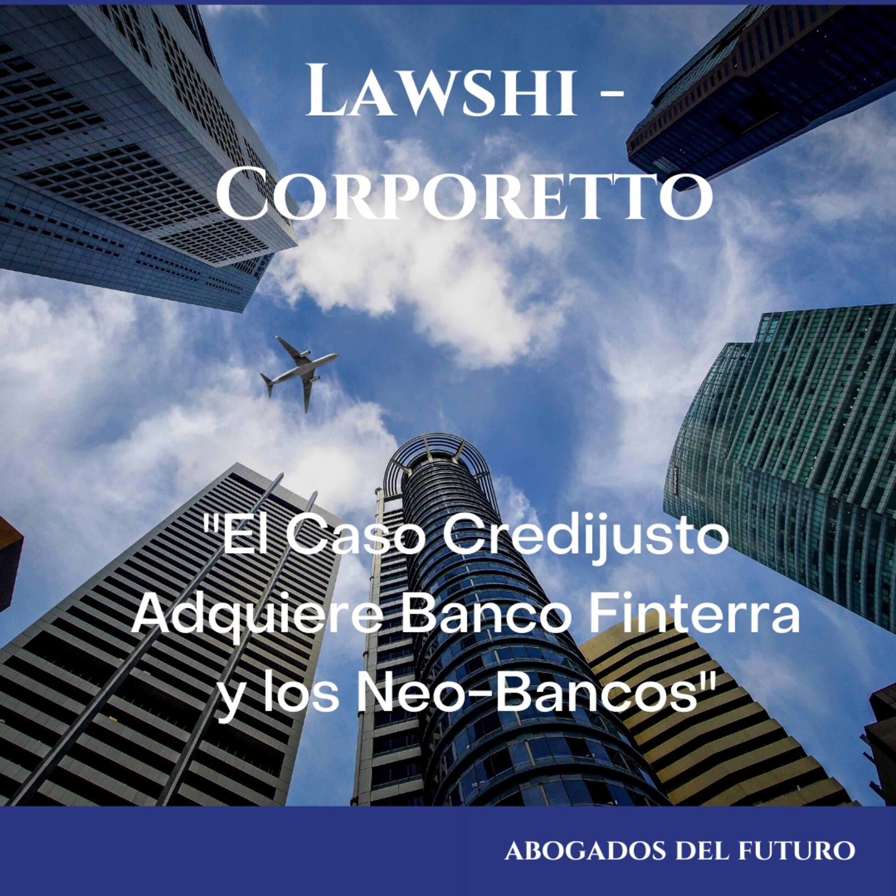 Los Abogados del Futuro