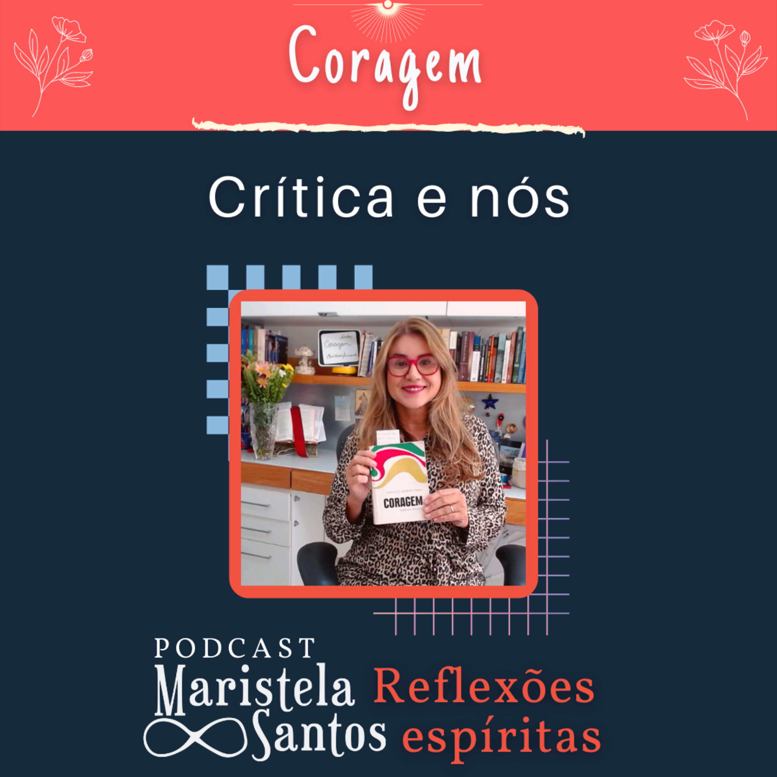Maristela Santos: Reflexões espíritas