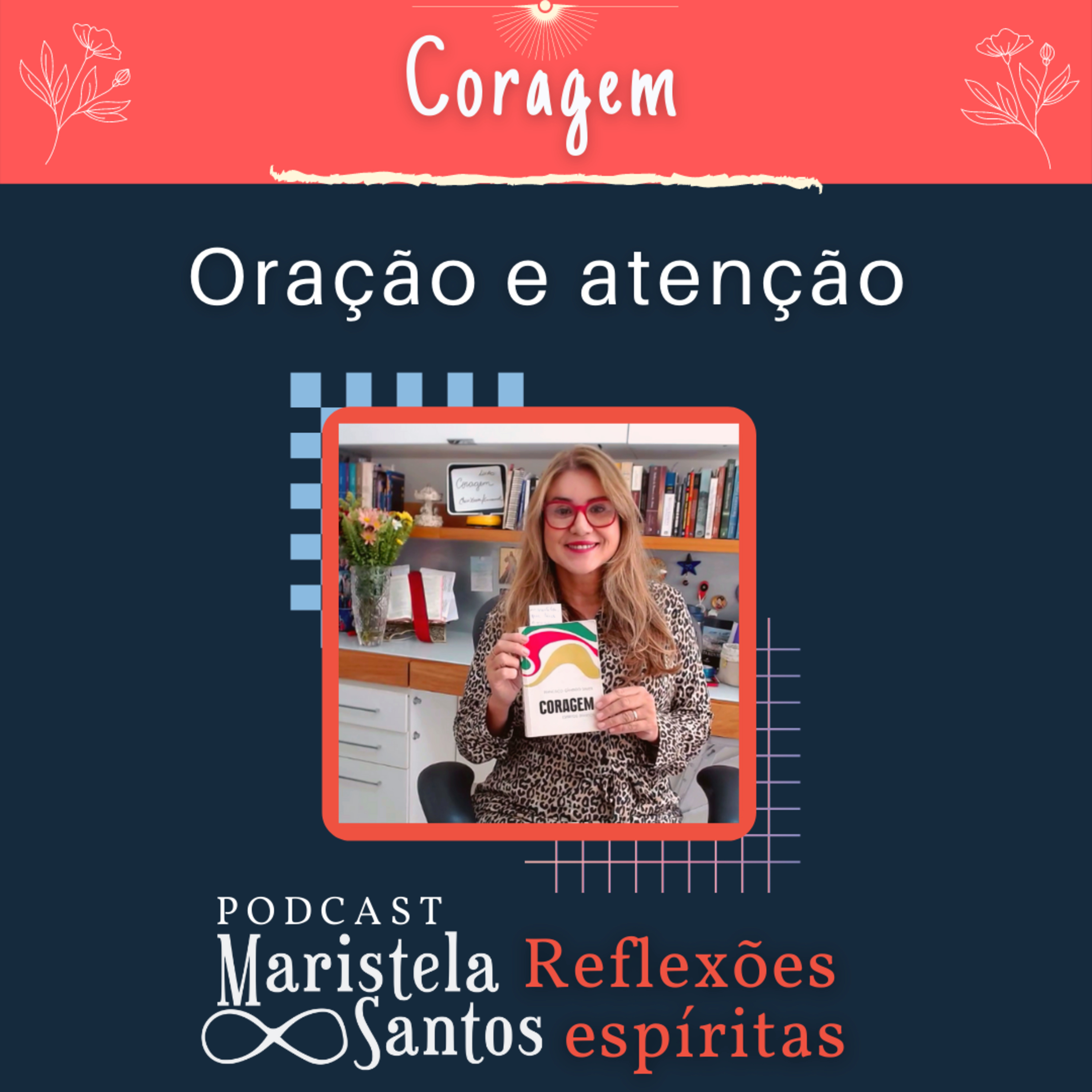 Maristela Santos: Reflexões espíritas