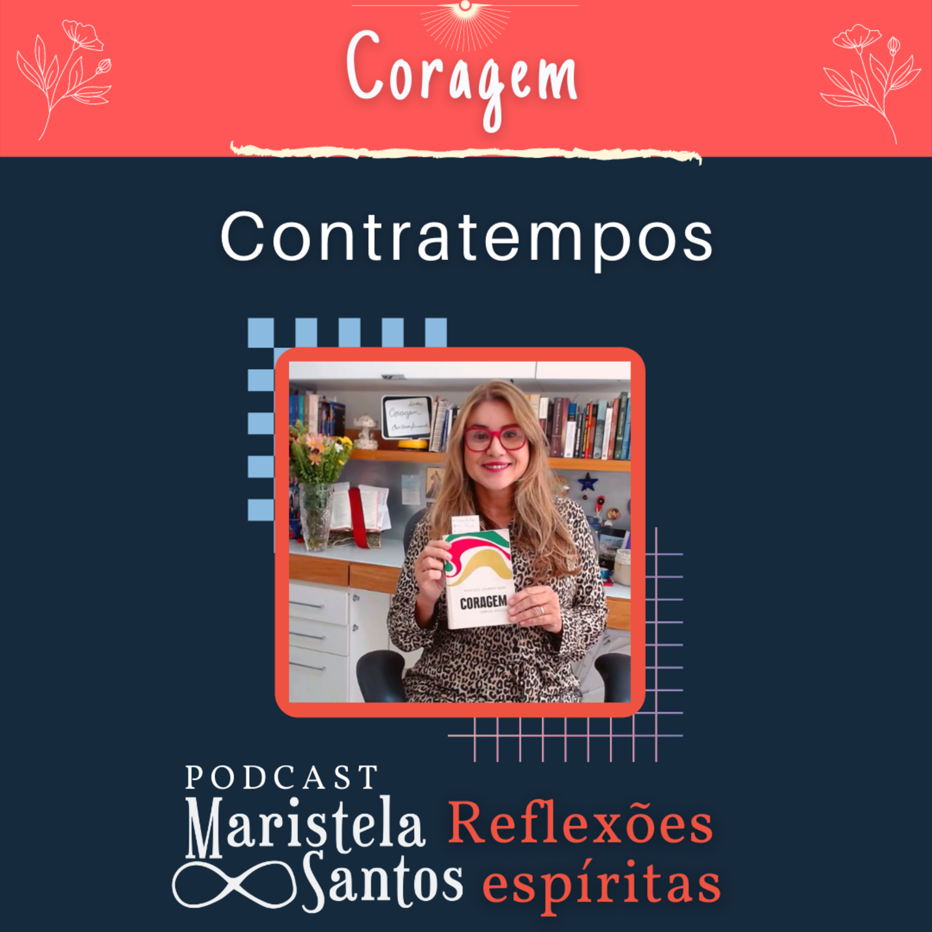 Maristela Santos: Reflexões espíritas