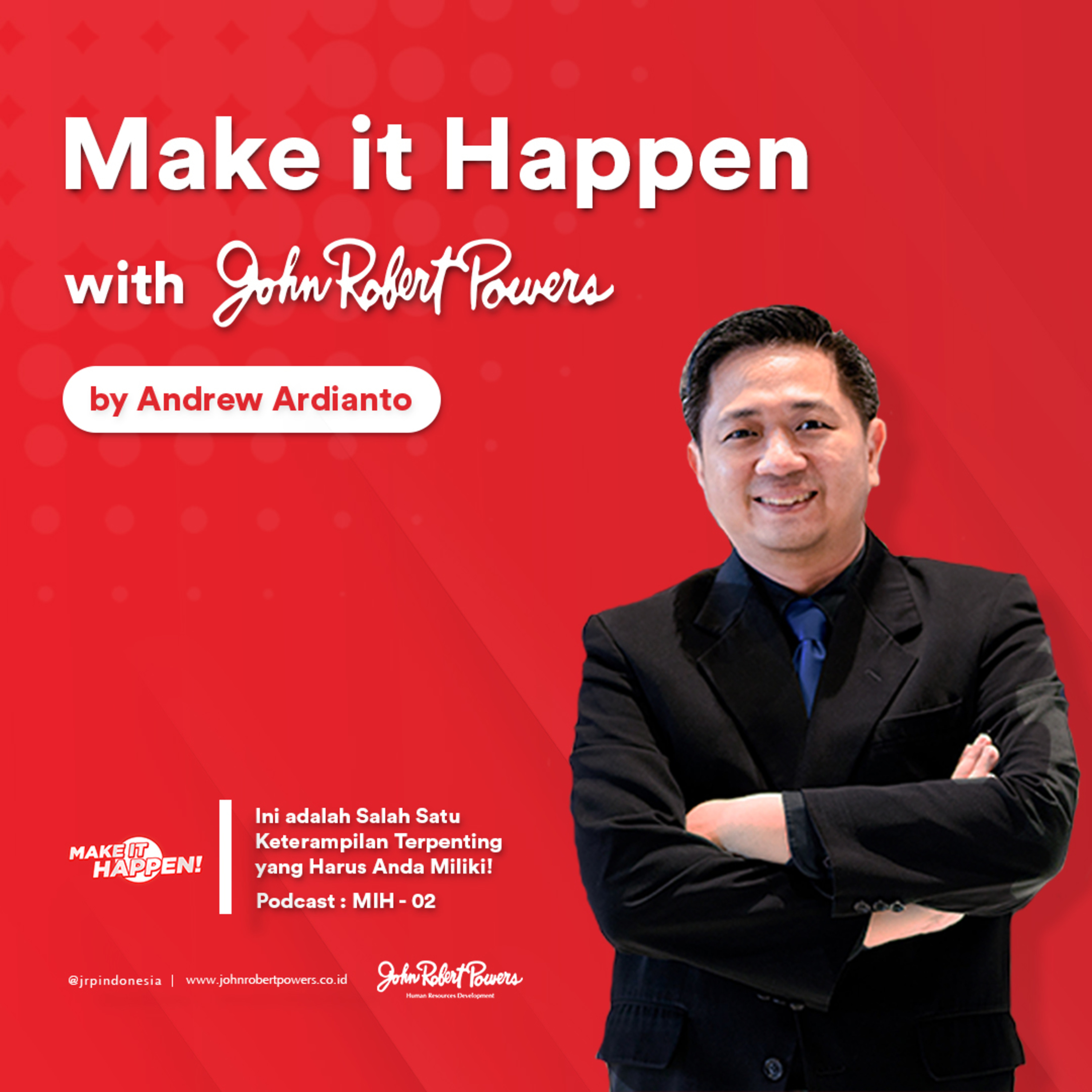 Make it Happen with John Robert Powers Indonesia