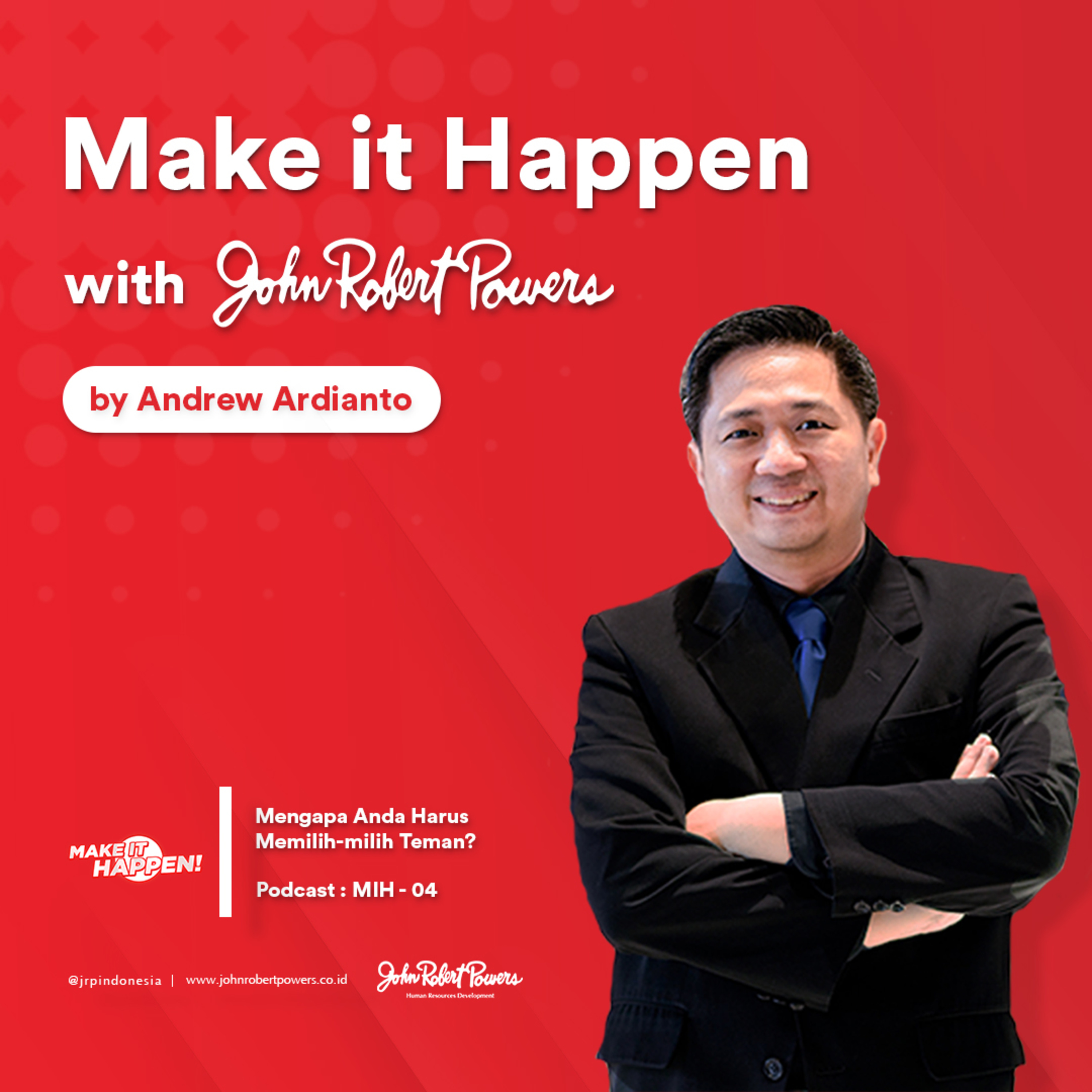Make it Happen with John Robert Powers Indonesia