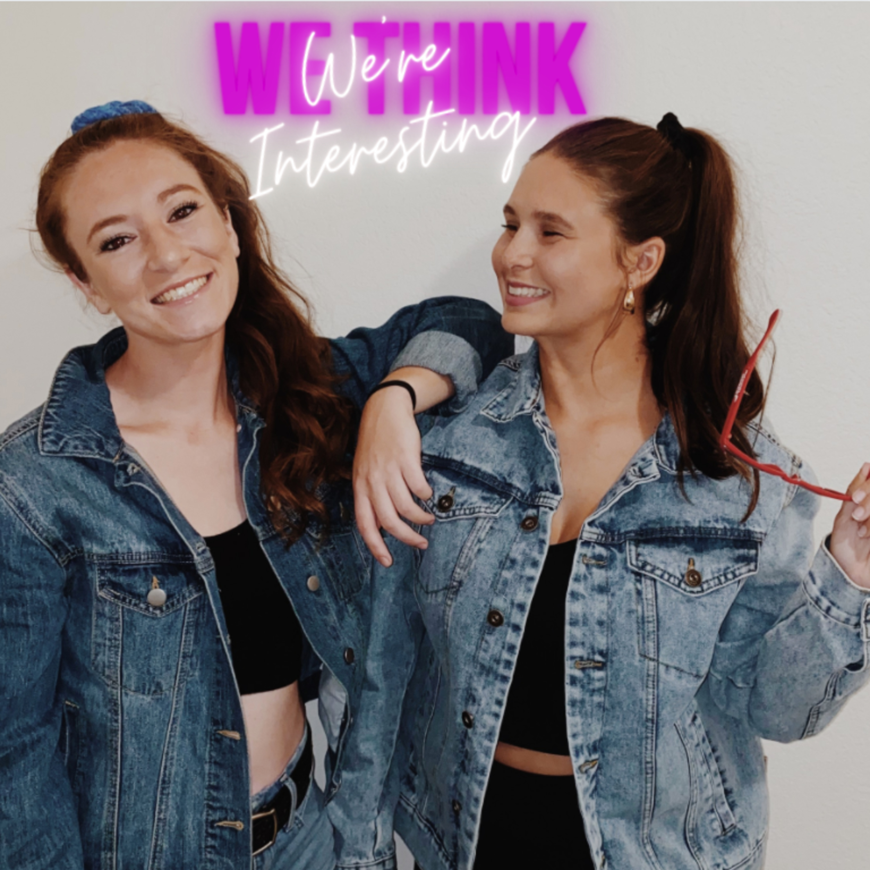 We Think We\'re Interesting