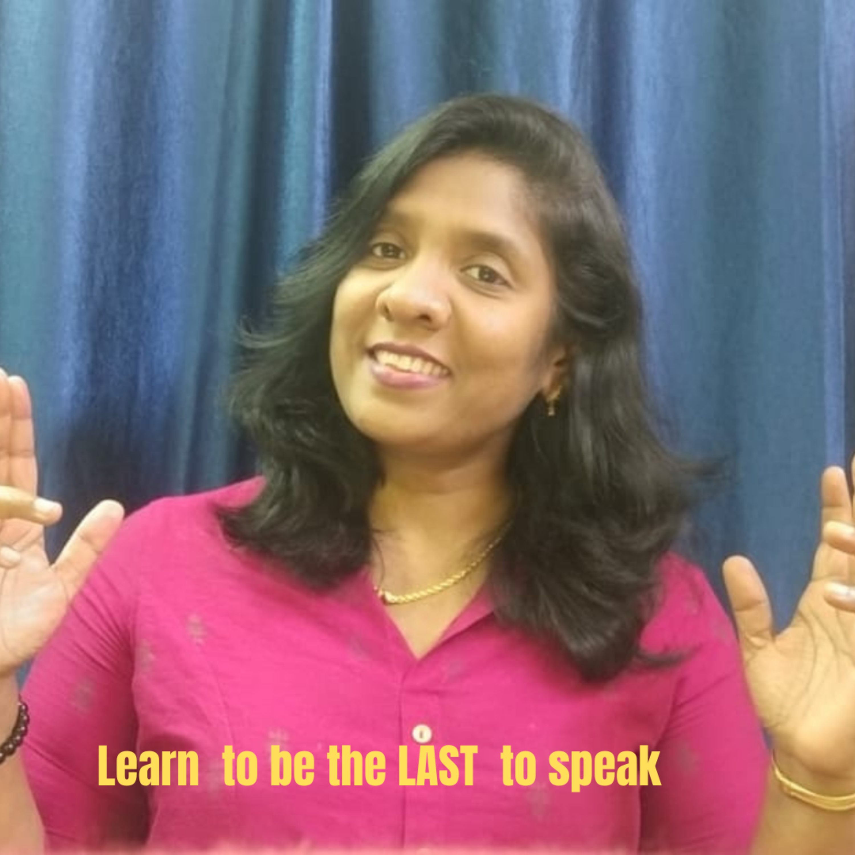 Learn to be the LAST to Speak episode artwork
