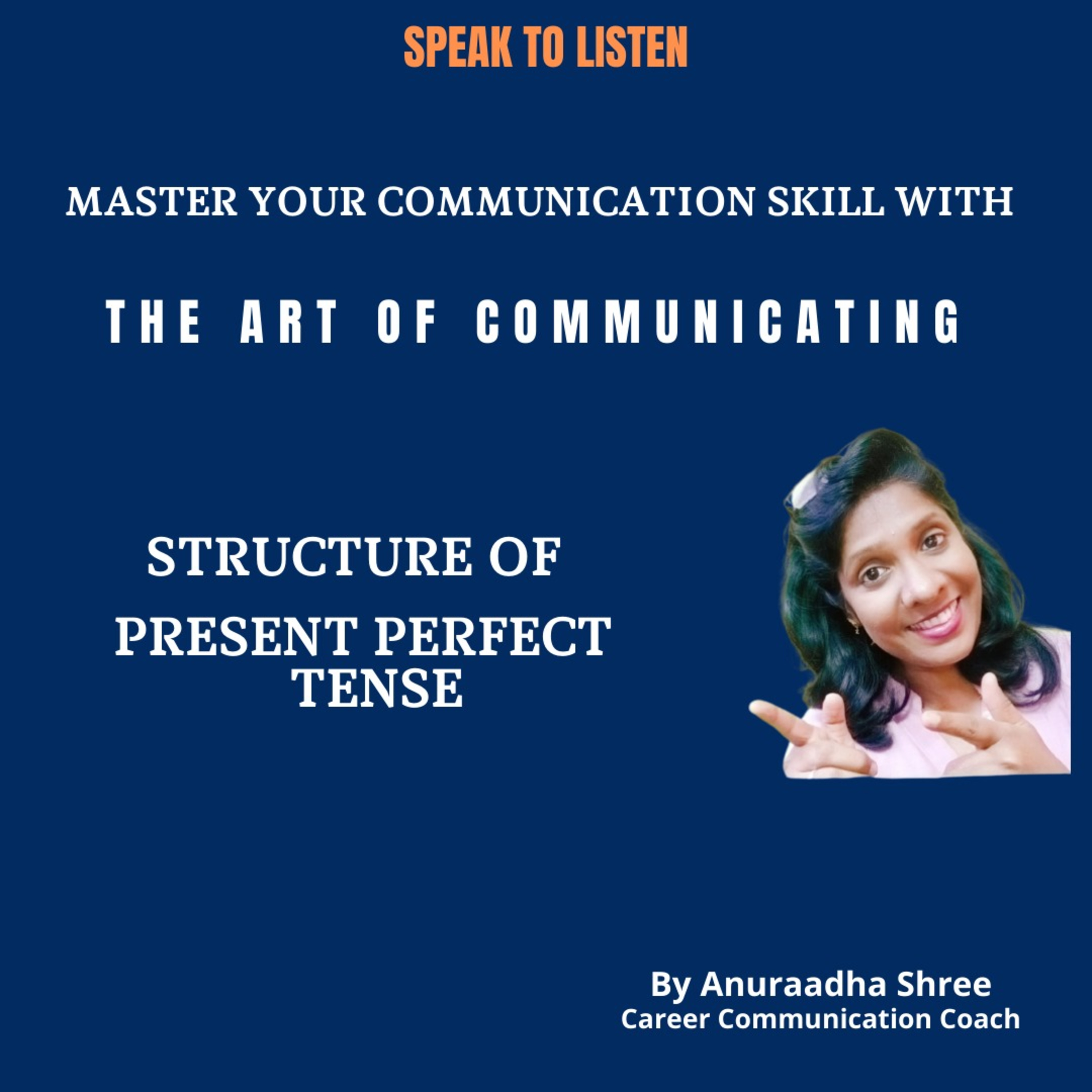 EP- 67 - Structure of Present Perfect Tense episode artwork
