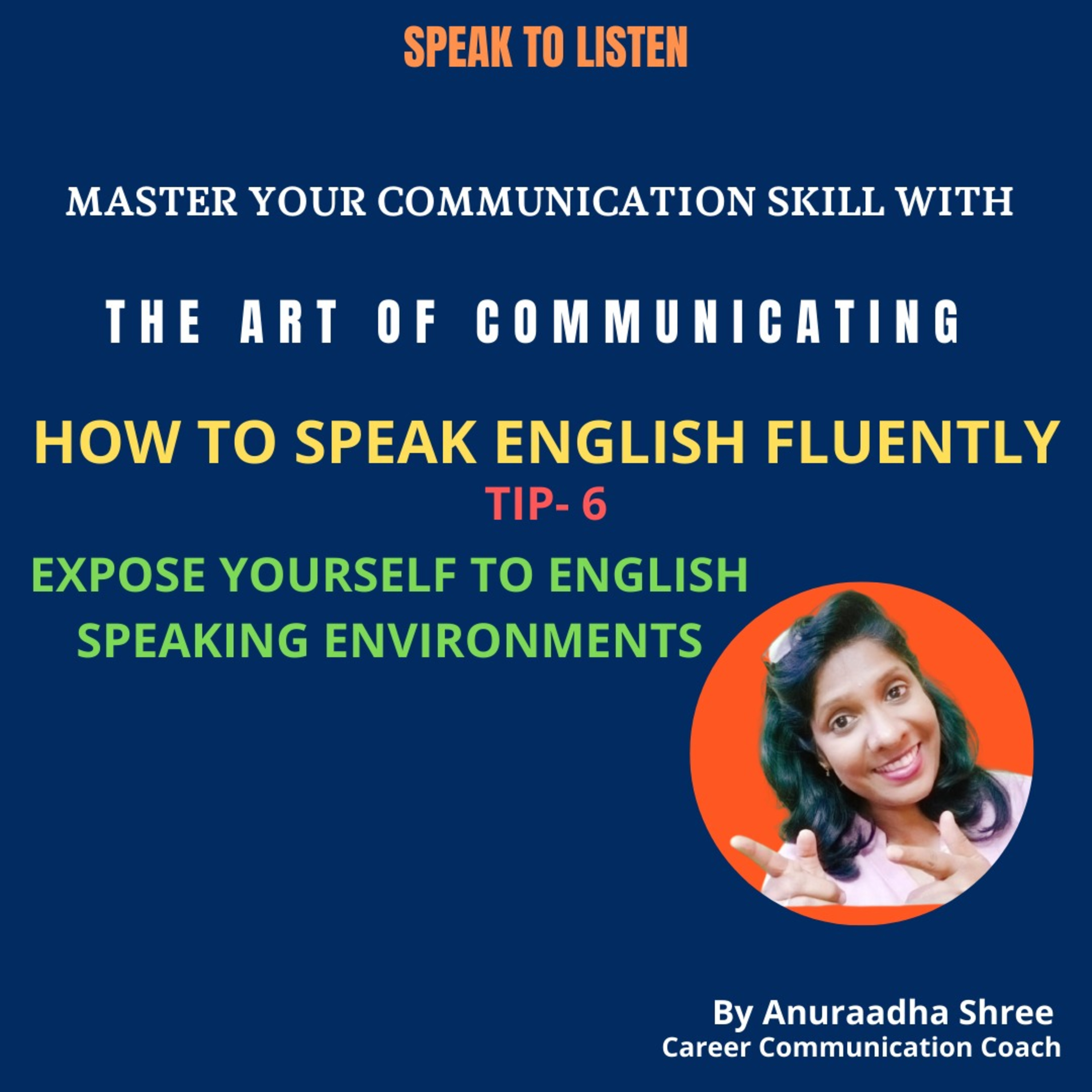EP-103 - TIP#6 - Expose yourself to English Speaking Environment  episode artwork