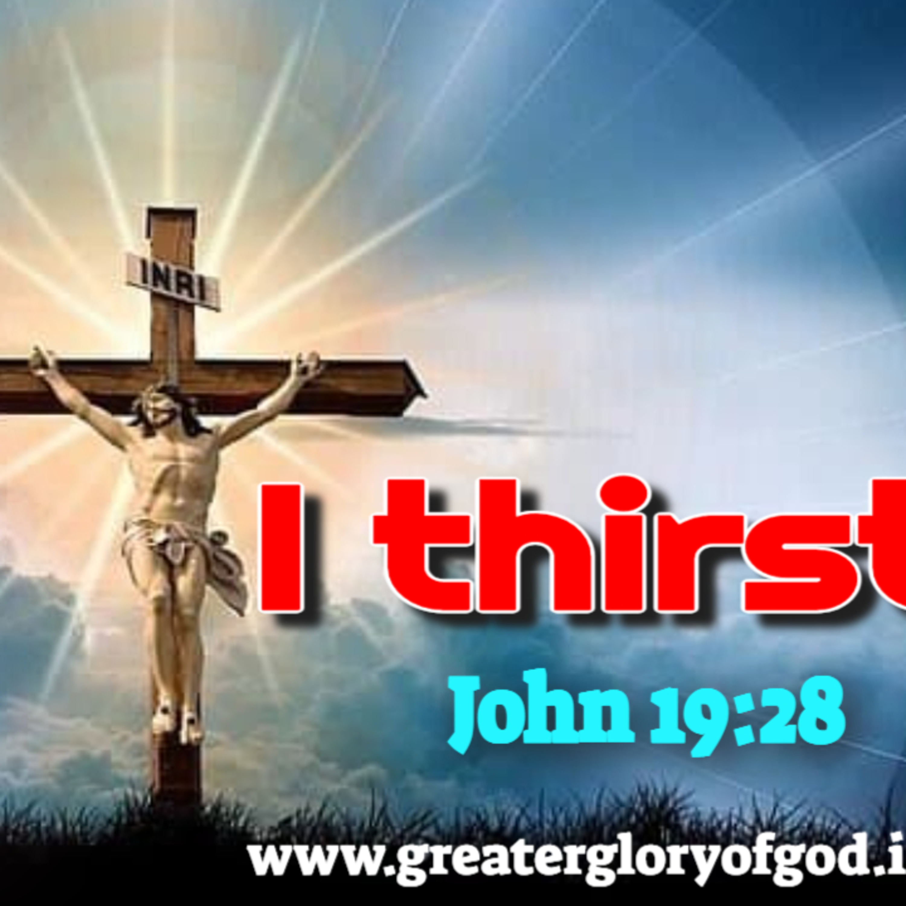 Biblical Guide to Life #28 "I am thirsty" (St. Mother Theresa's Reflection) episode artwork