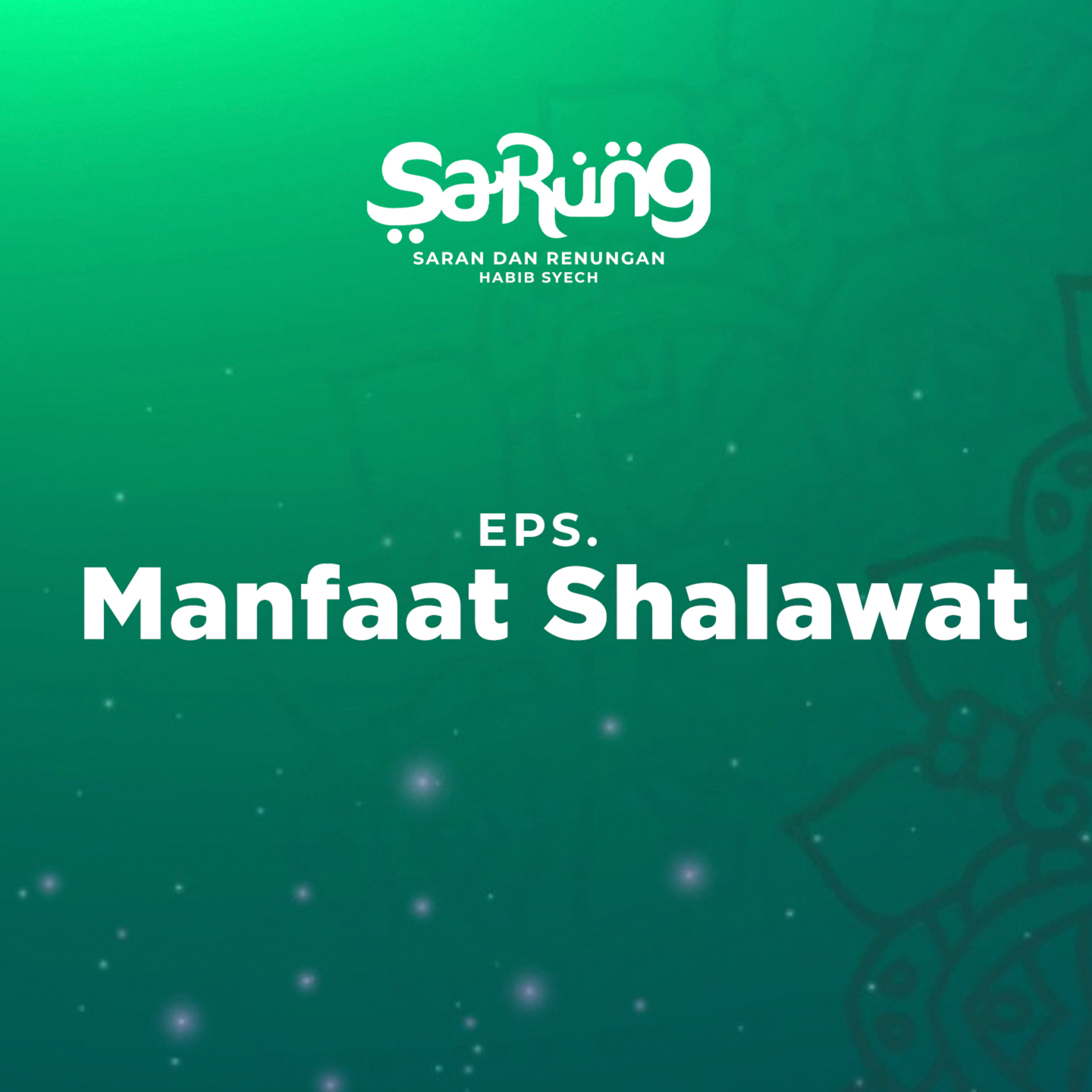 SaRung (Saran & Renungan) Habib Syech