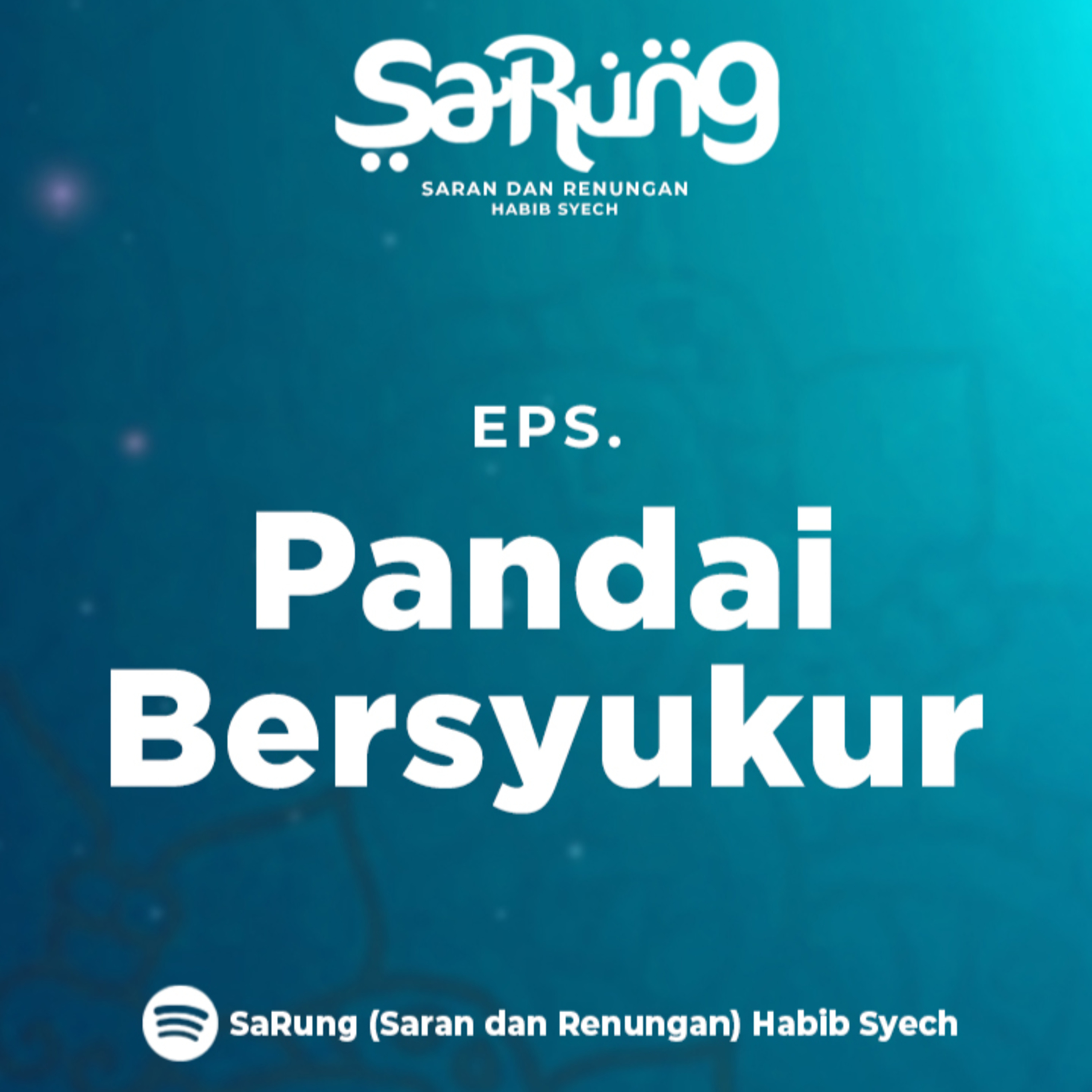 SaRung (Saran & Renungan) Habib Syech