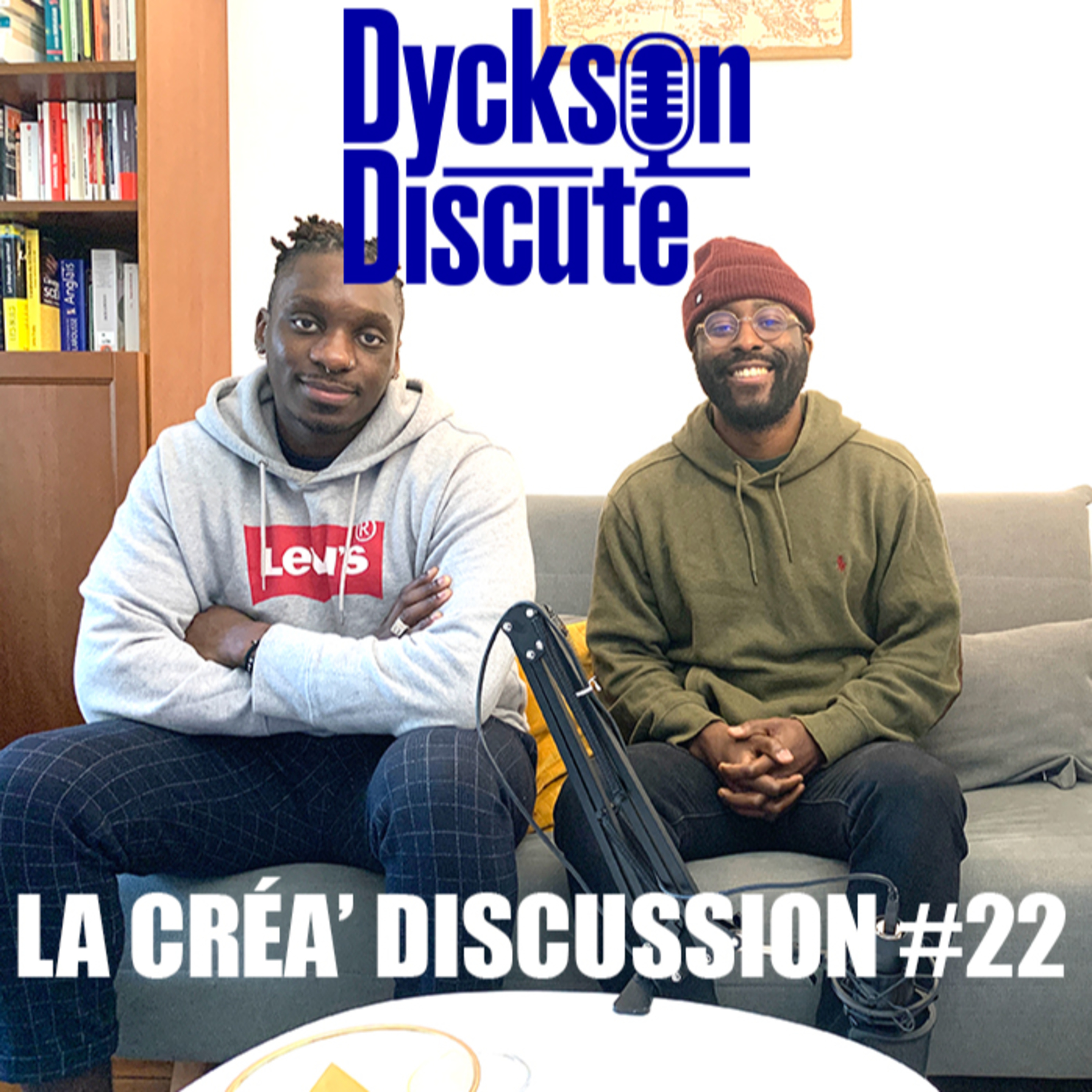 Dyckson Discute - La créa\' discussion