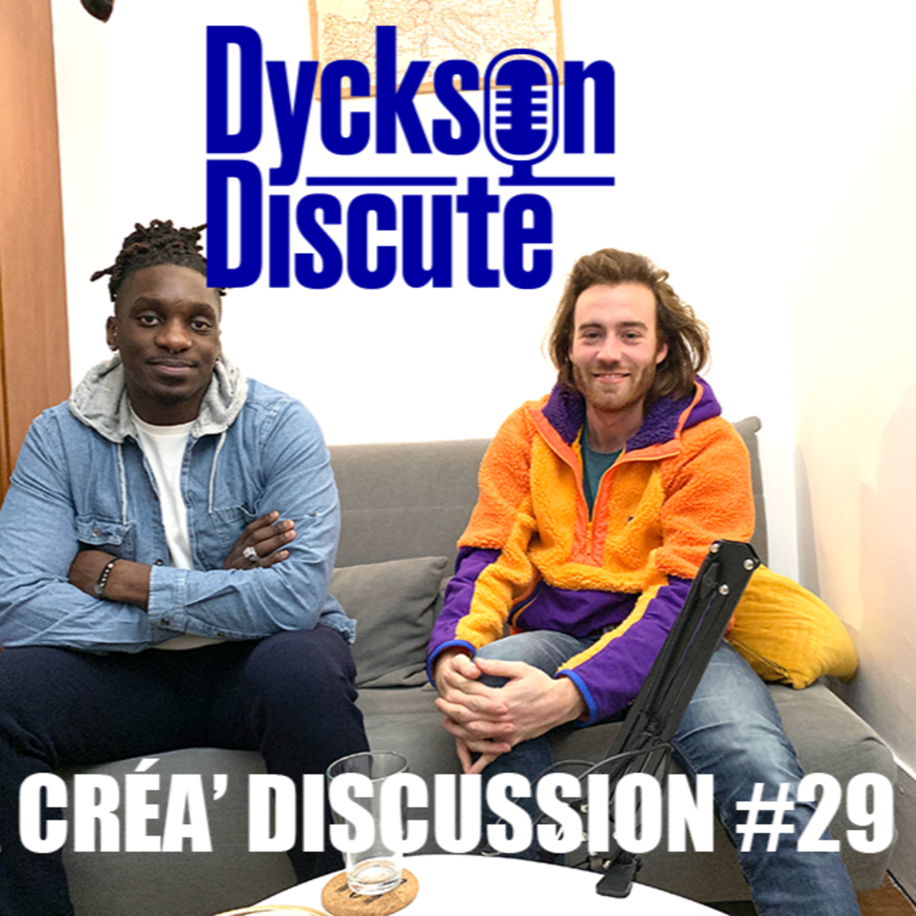 Dyckson Discute - La créa\' discussion