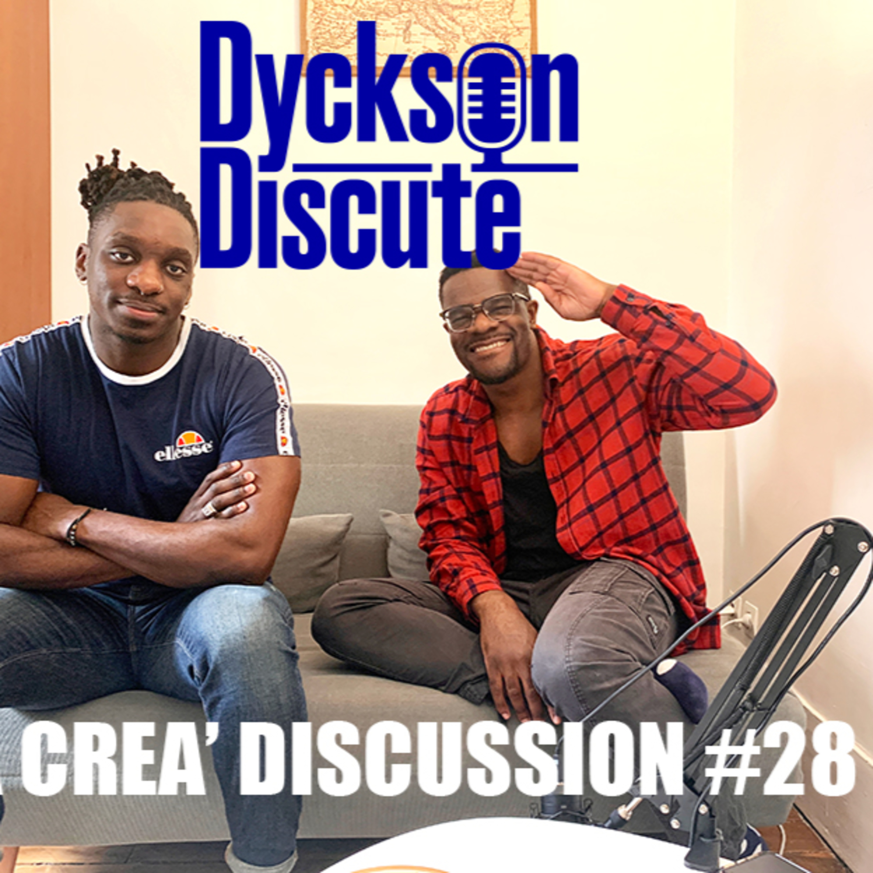 Dyckson Discute - La créa\' discussion