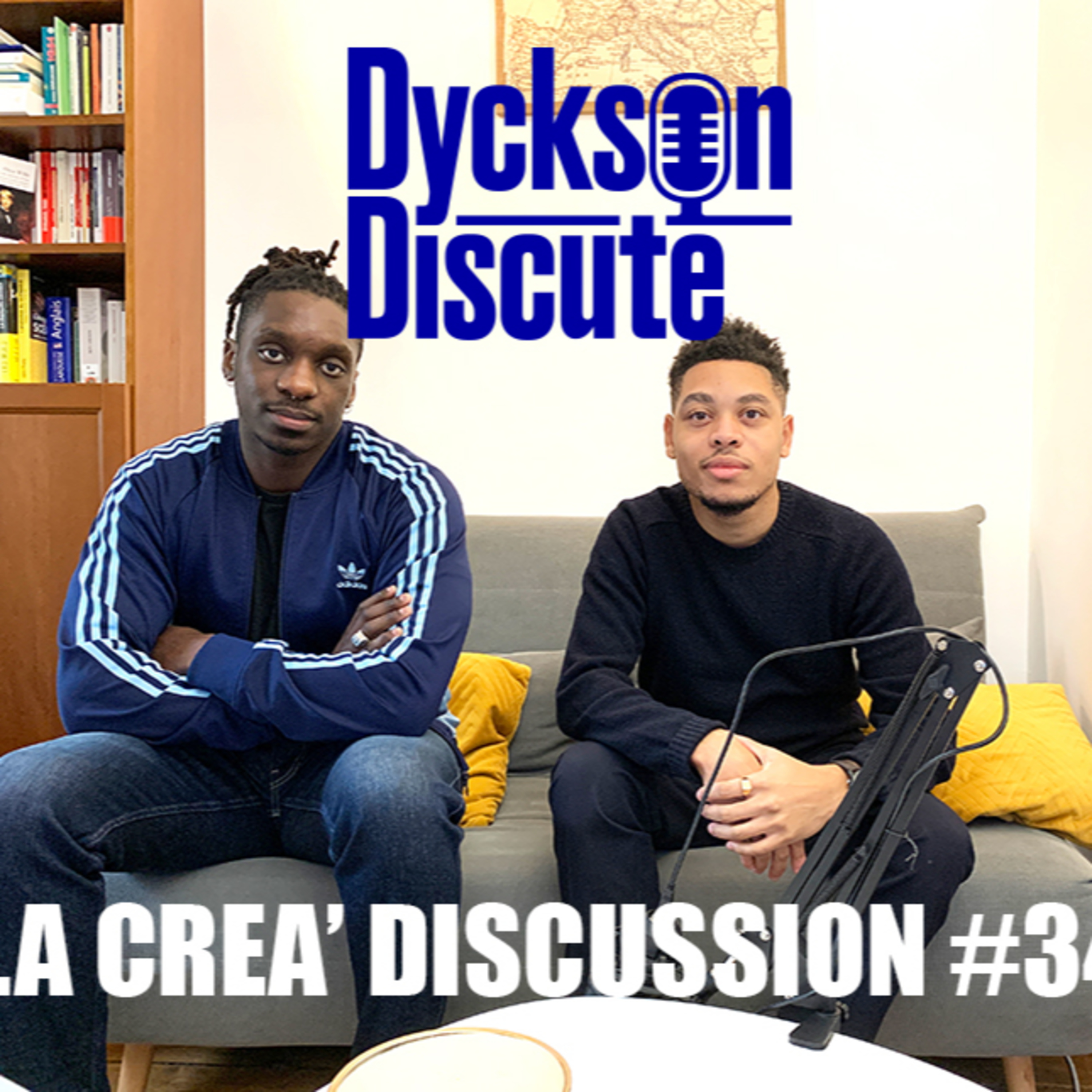 Dyckson Discute - La créa\' discussion