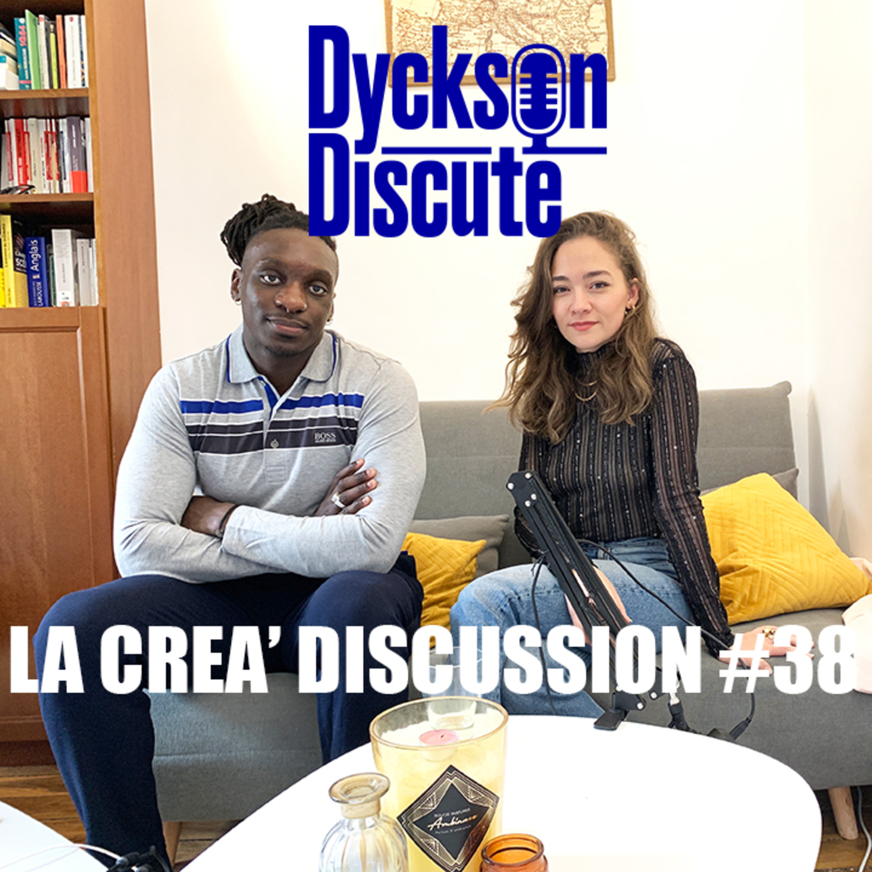 Dyckson Discute - La créa\' discussion
