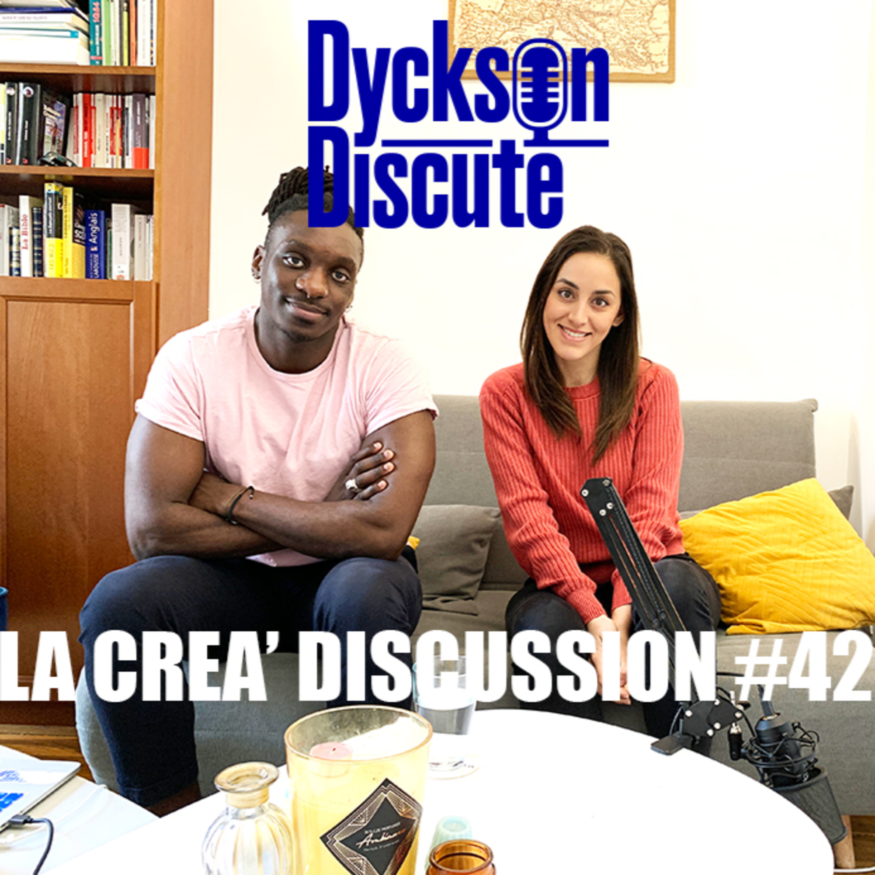 Dyckson Discute - La créa\' discussion