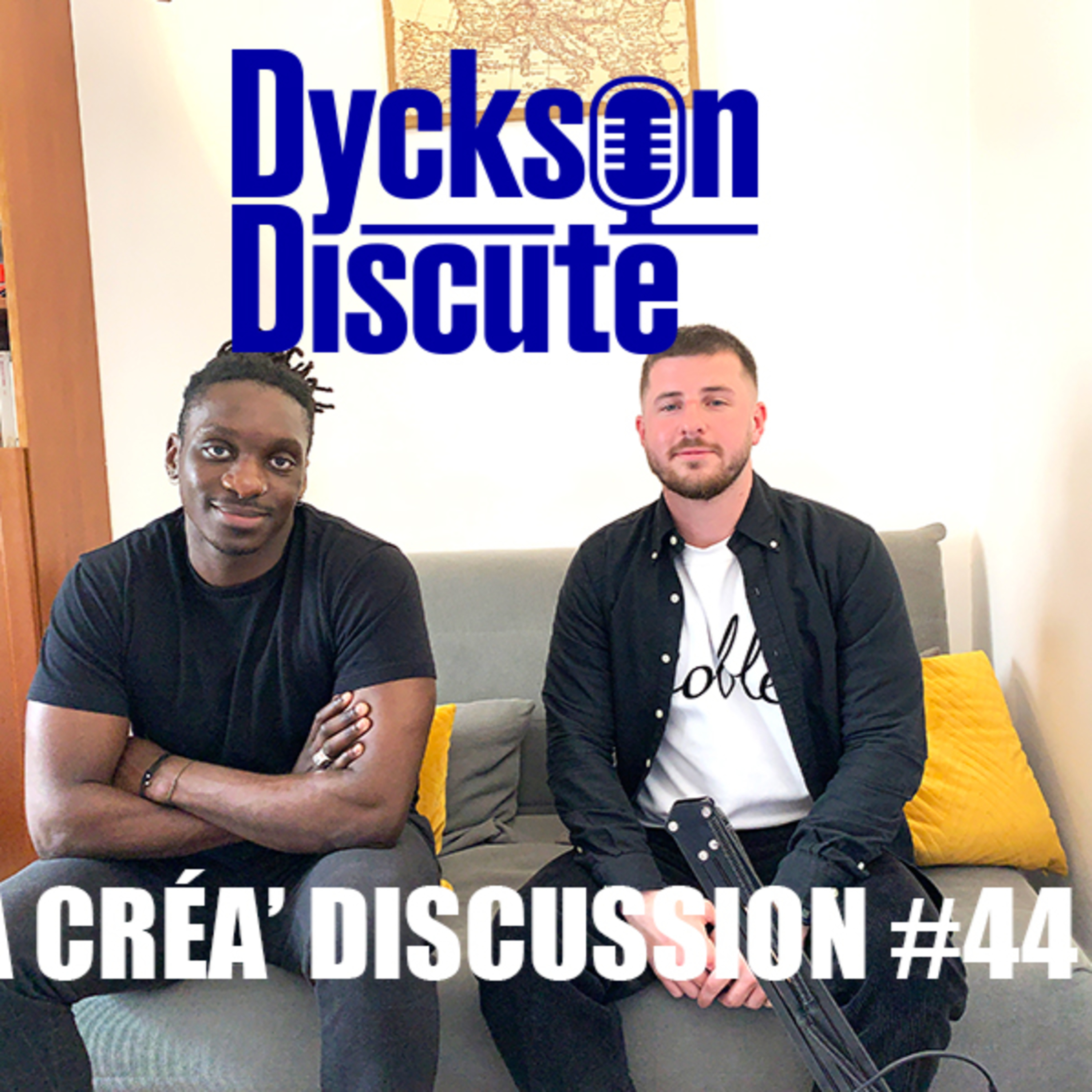 Dyckson Discute - La créa\' discussion