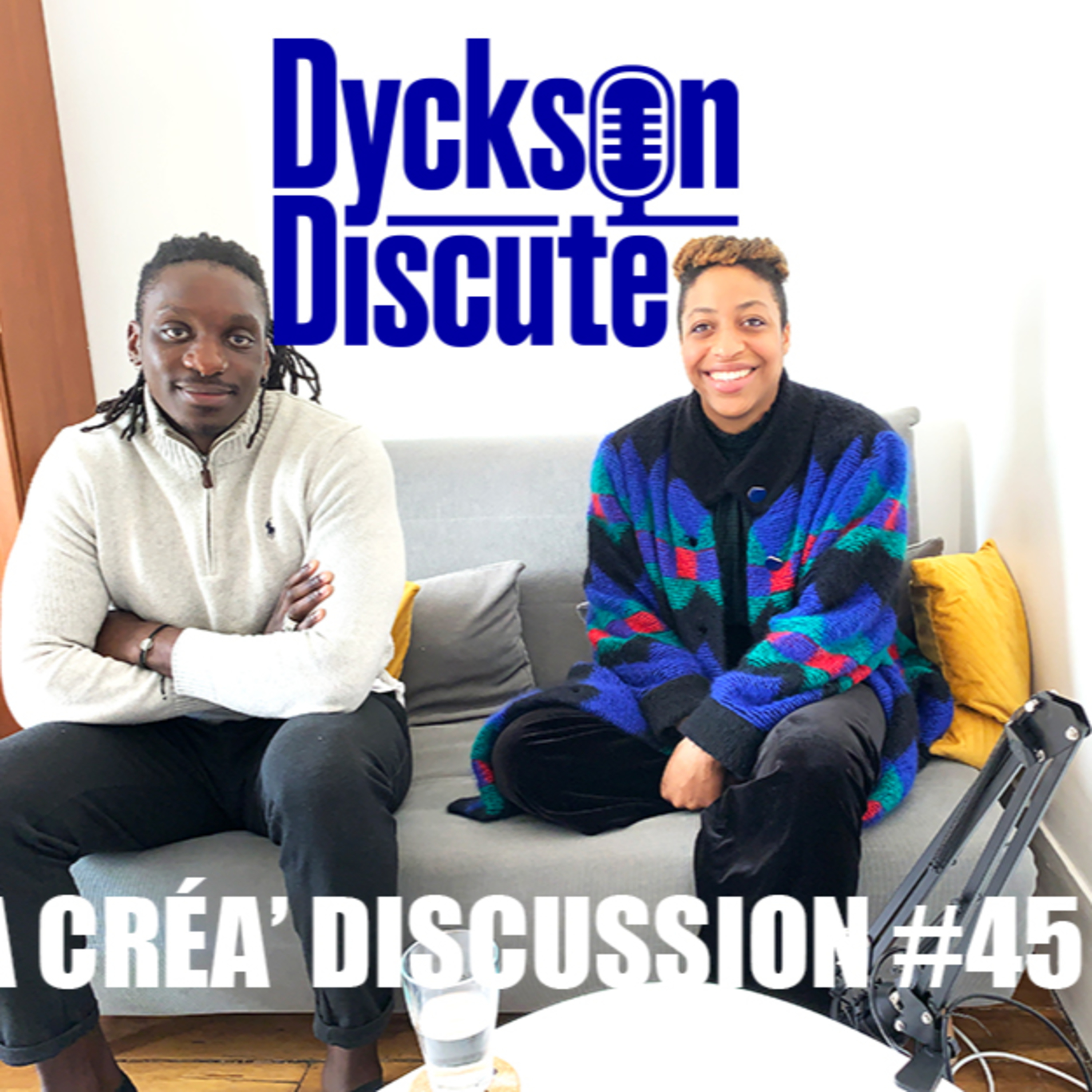 Dyckson Discute - La créa\' discussion
