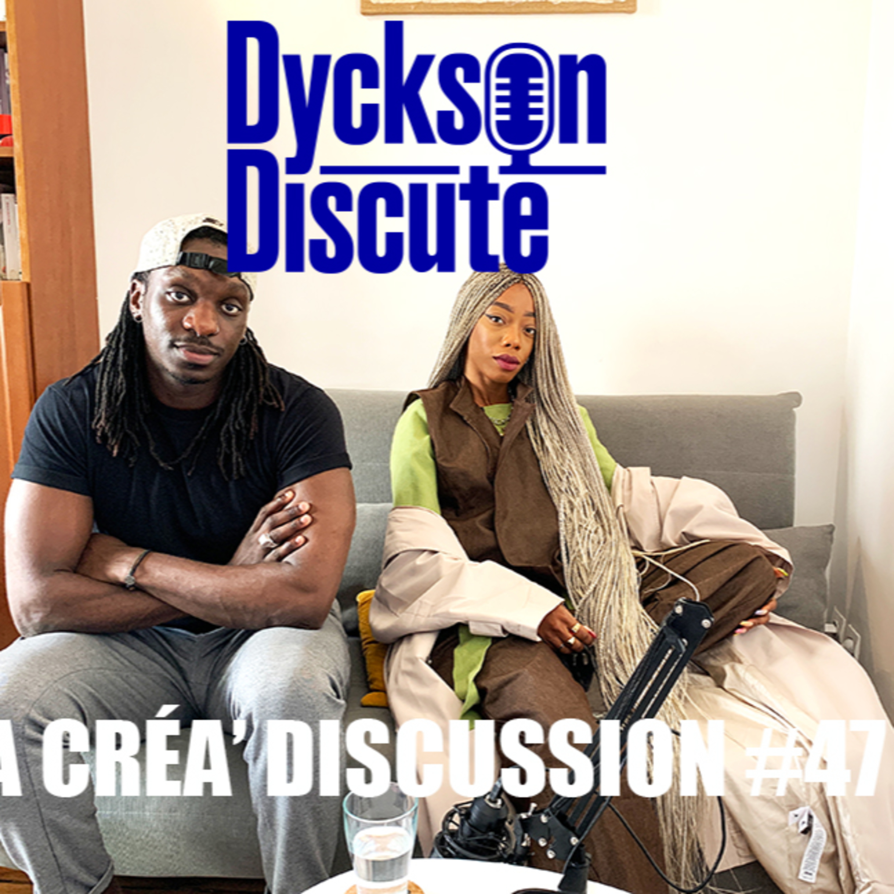 Dyckson Discute - La créa\' discussion