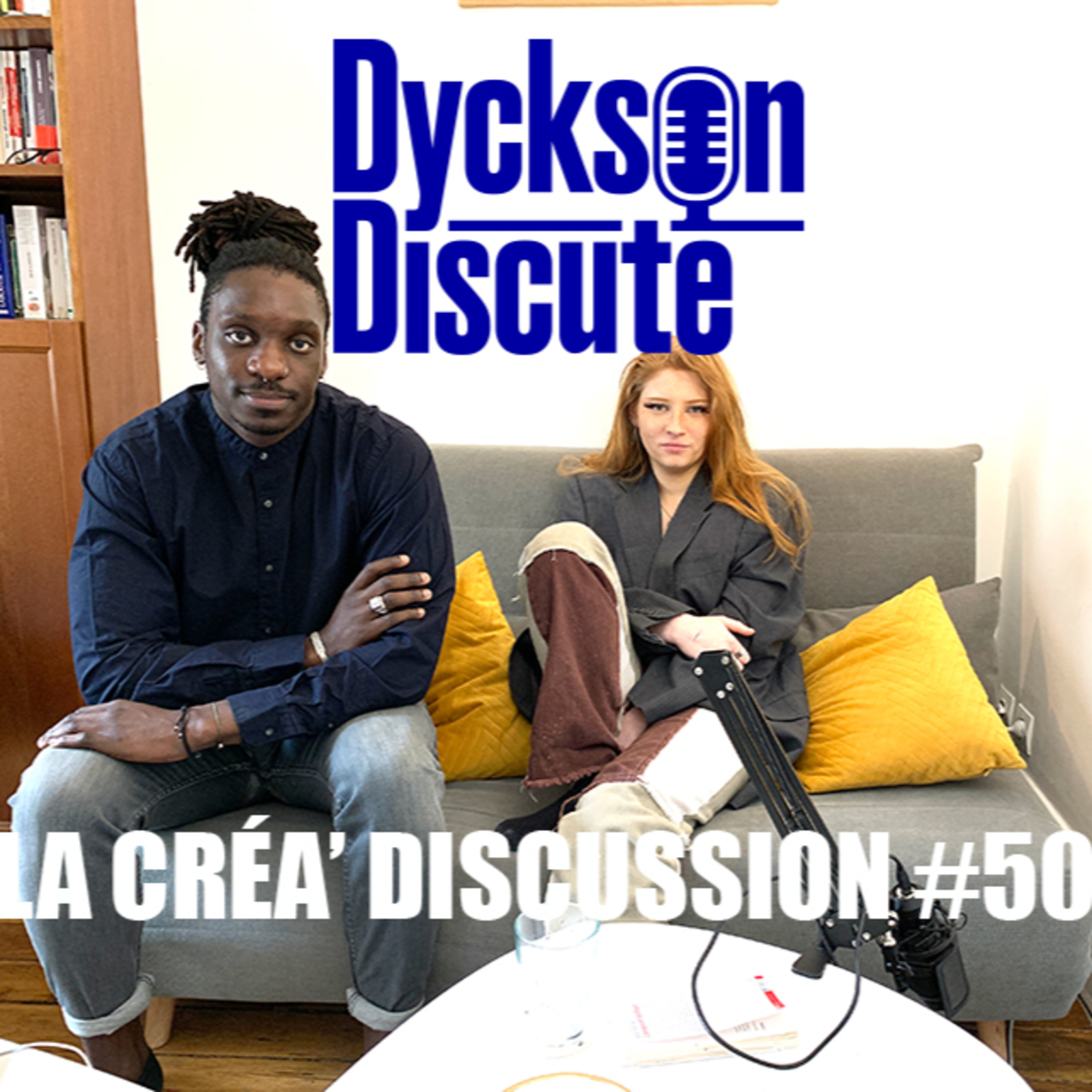Dyckson Discute - La créa\' discussion
