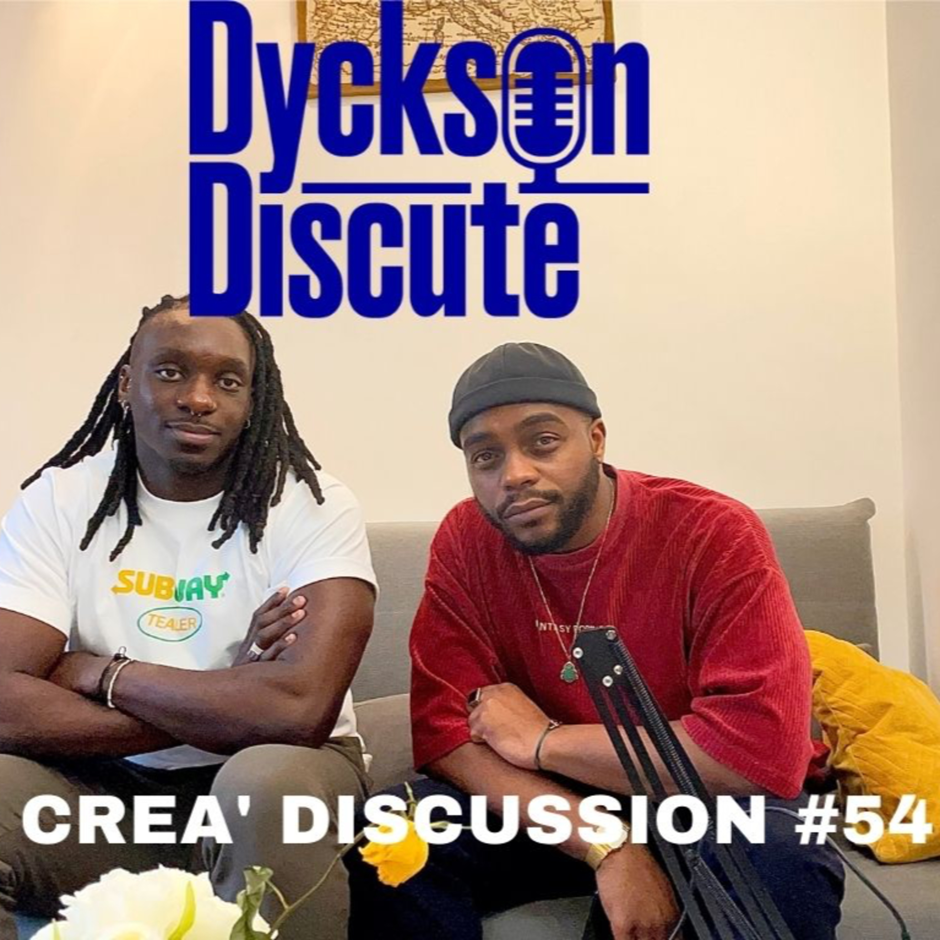 Dyckson Discute - La créa\' discussion