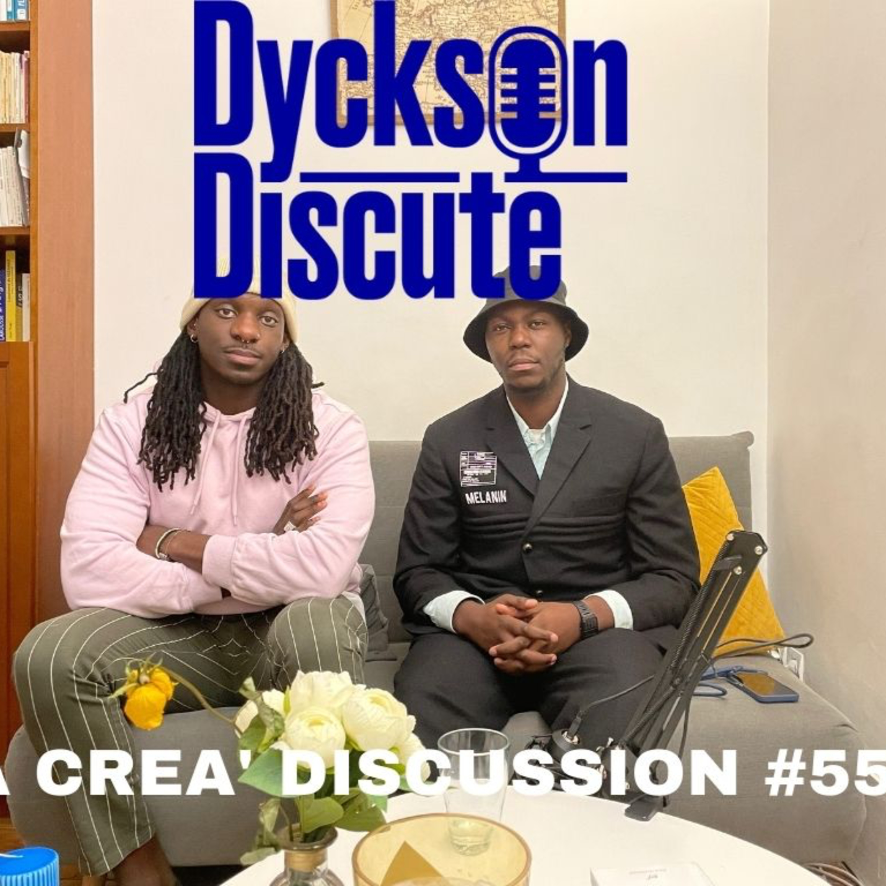 Dyckson Discute - La créa\' discussion