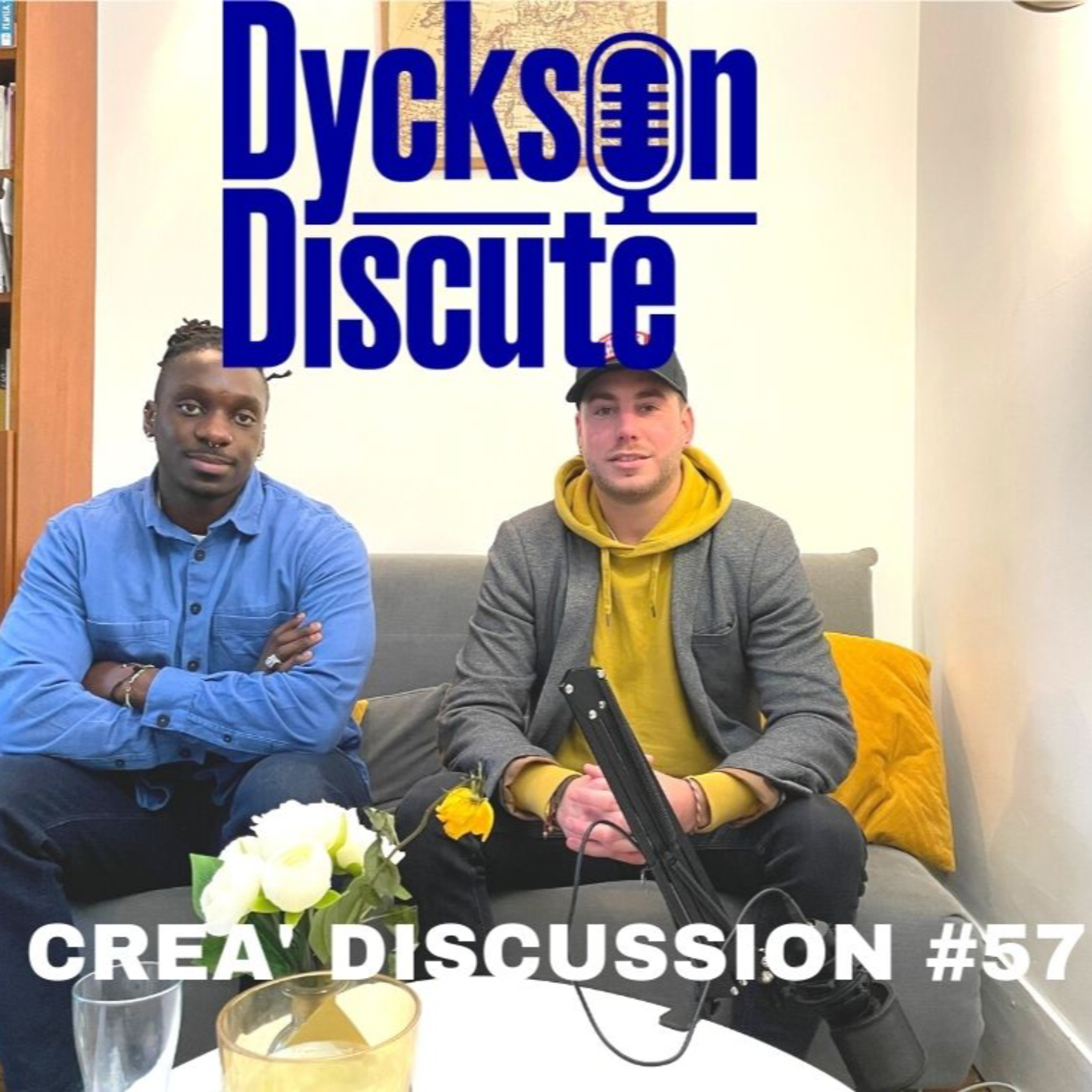 Dyckson Discute - La créa\' discussion