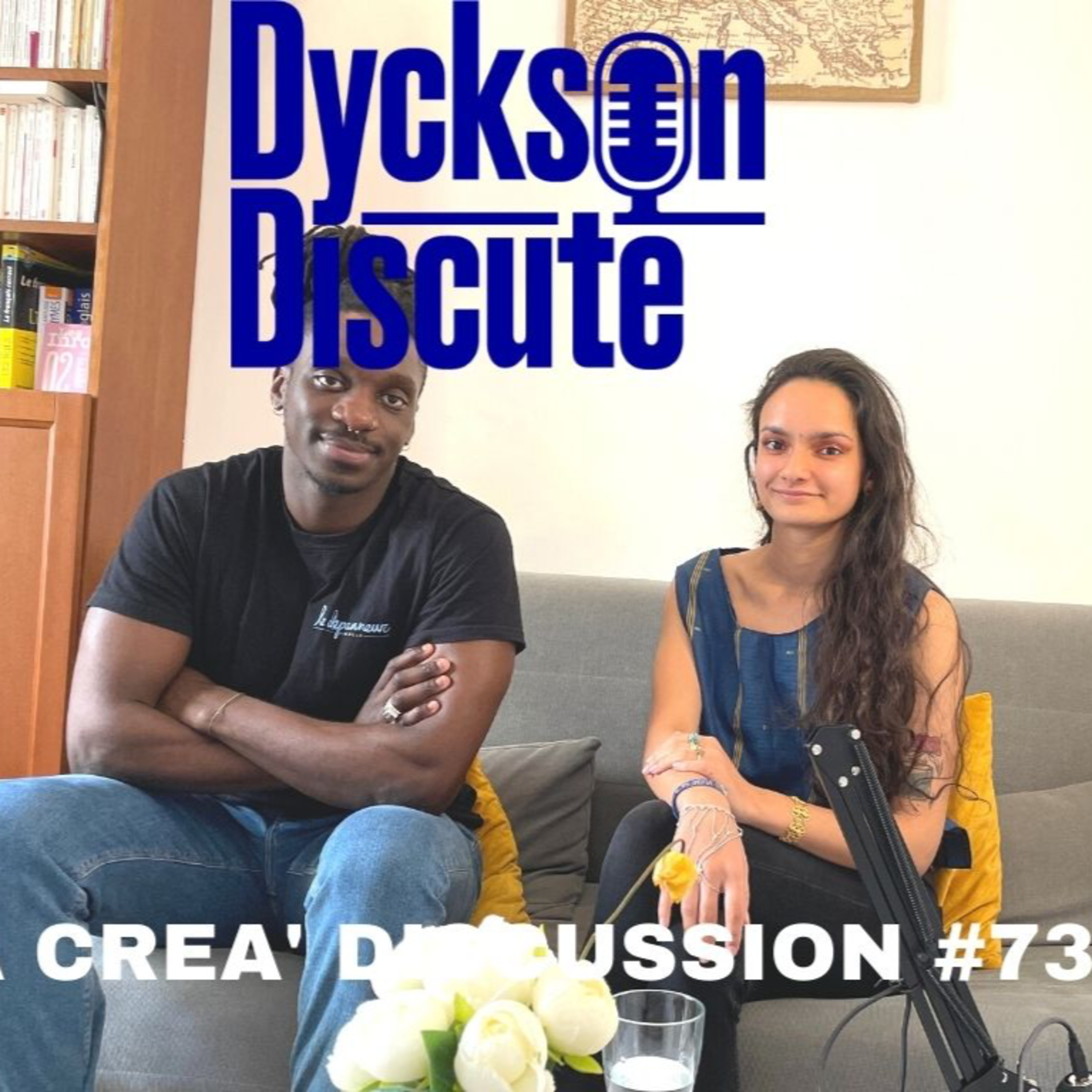 Dyckson Discute - La créa\' discussion