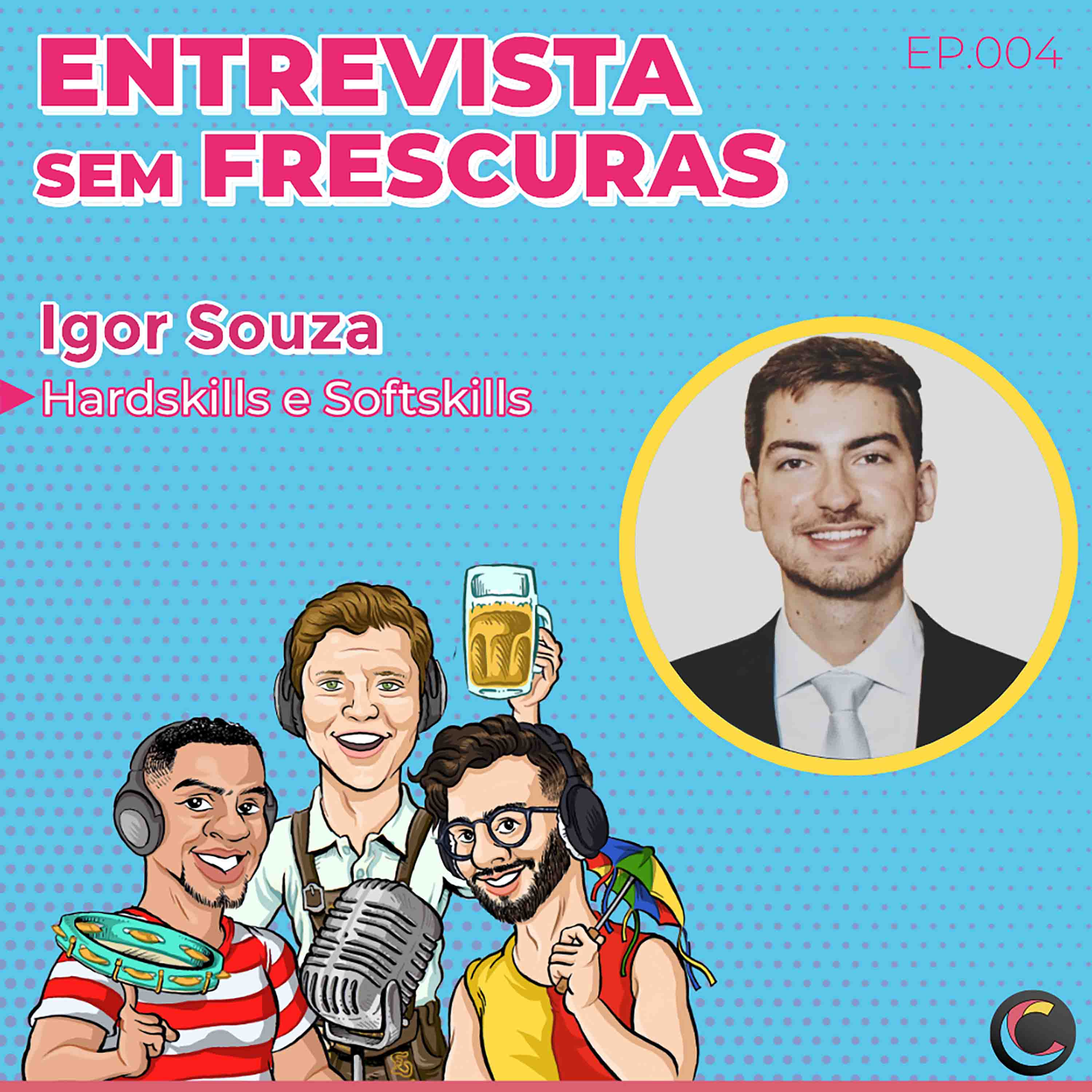 Podcast sem Frescuras