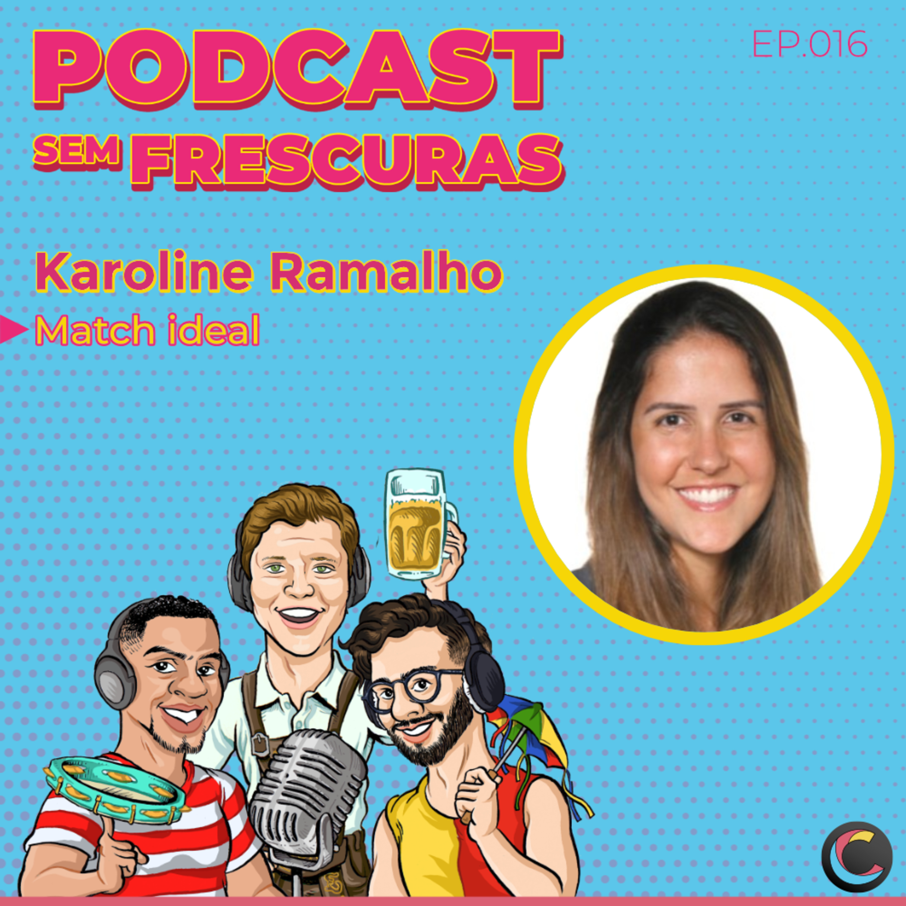 Podcast sem Frescuras