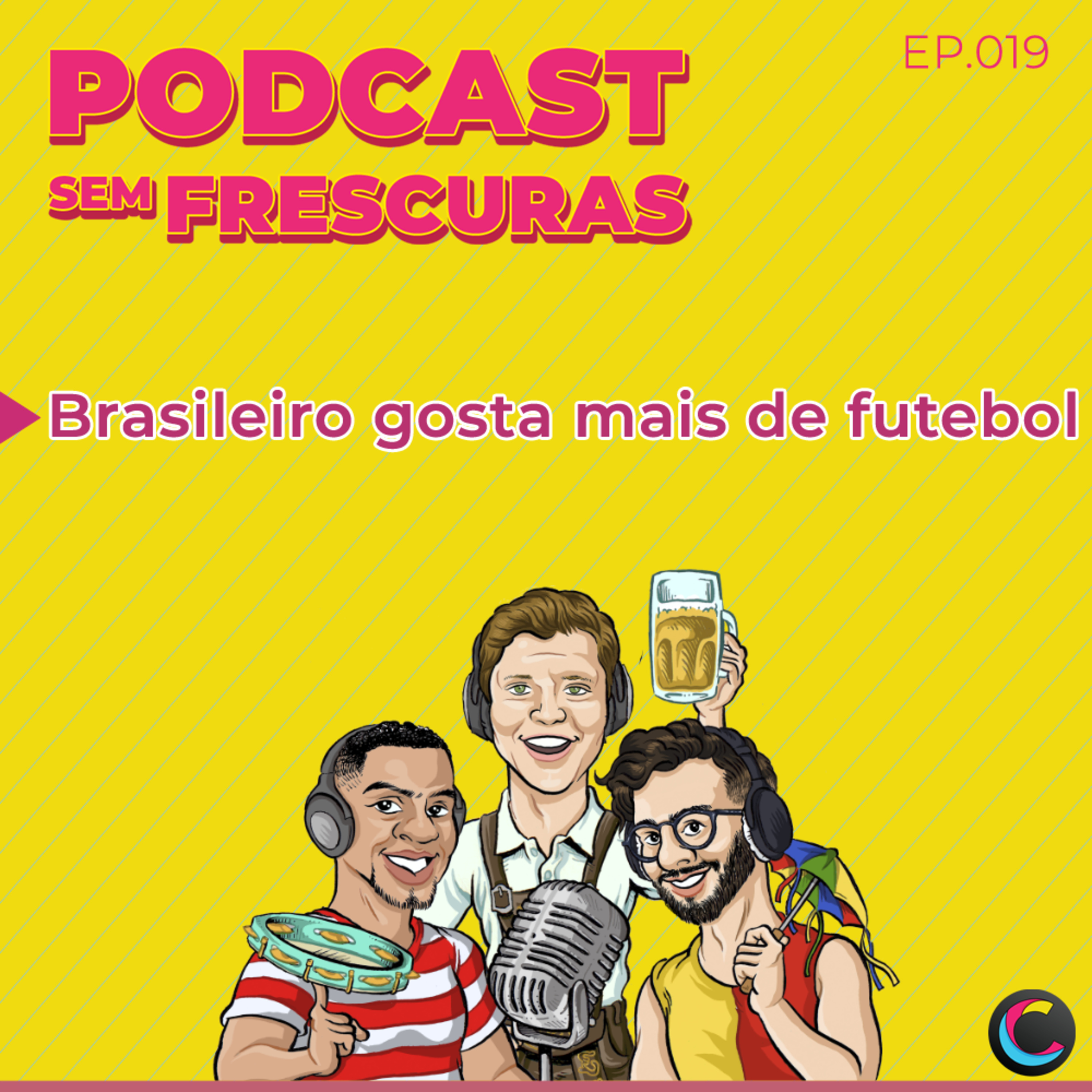 Podcast sem Frescuras