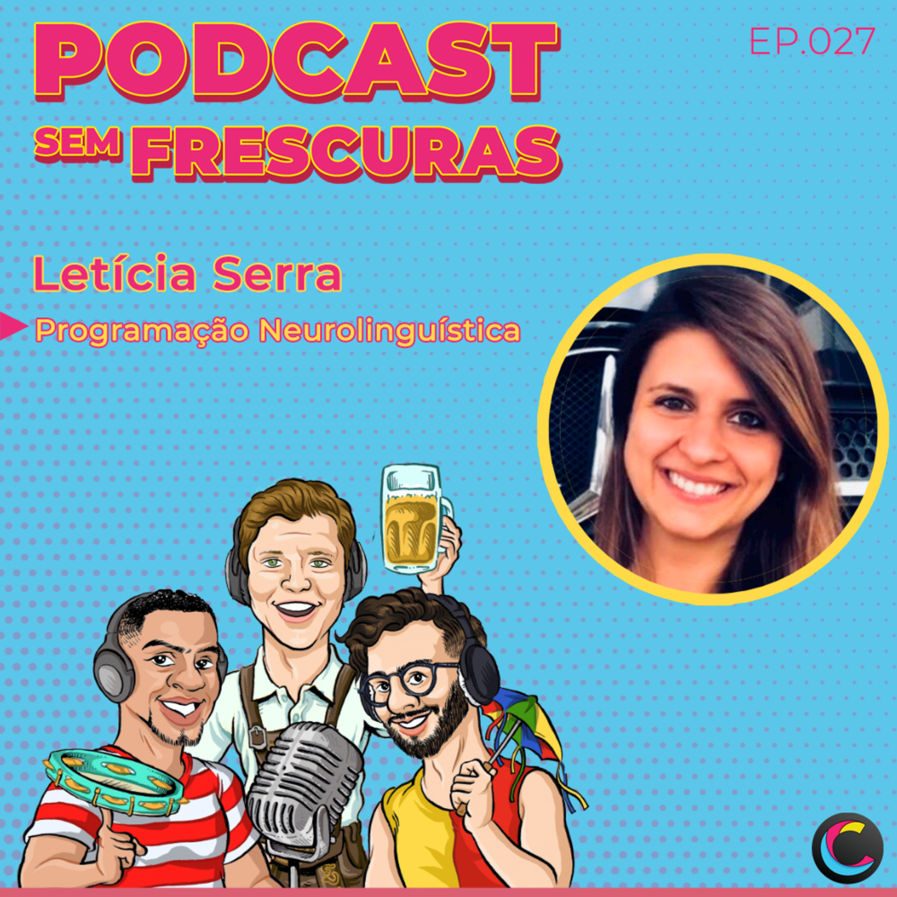Podcast sem Frescuras