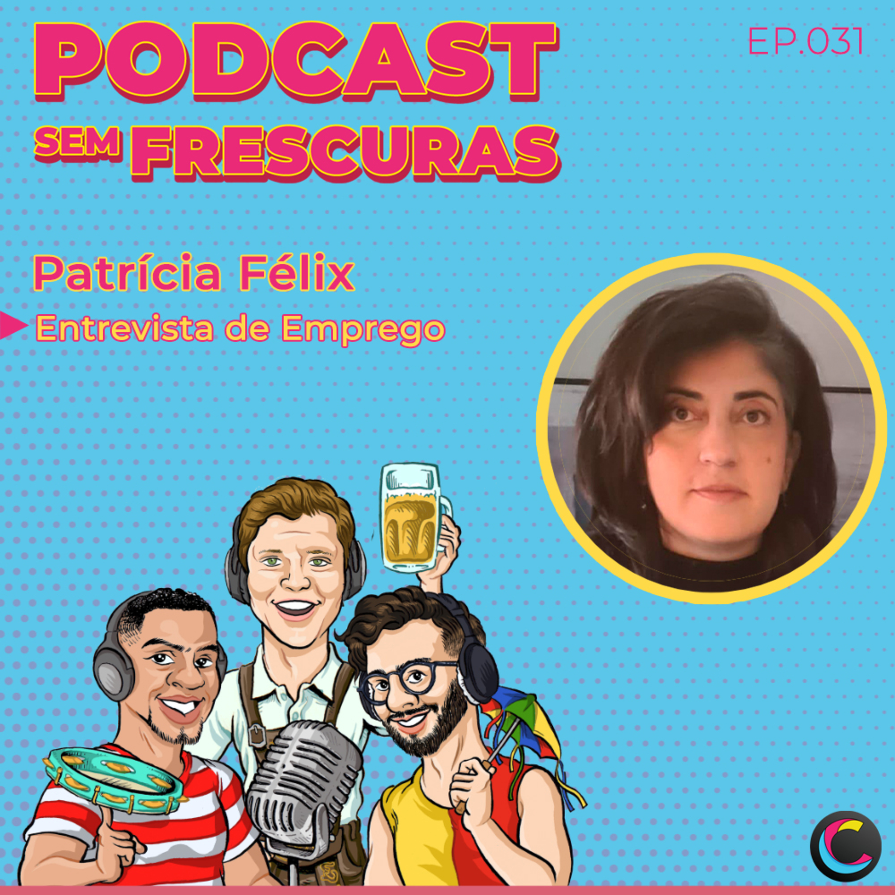 Podcast sem Frescuras