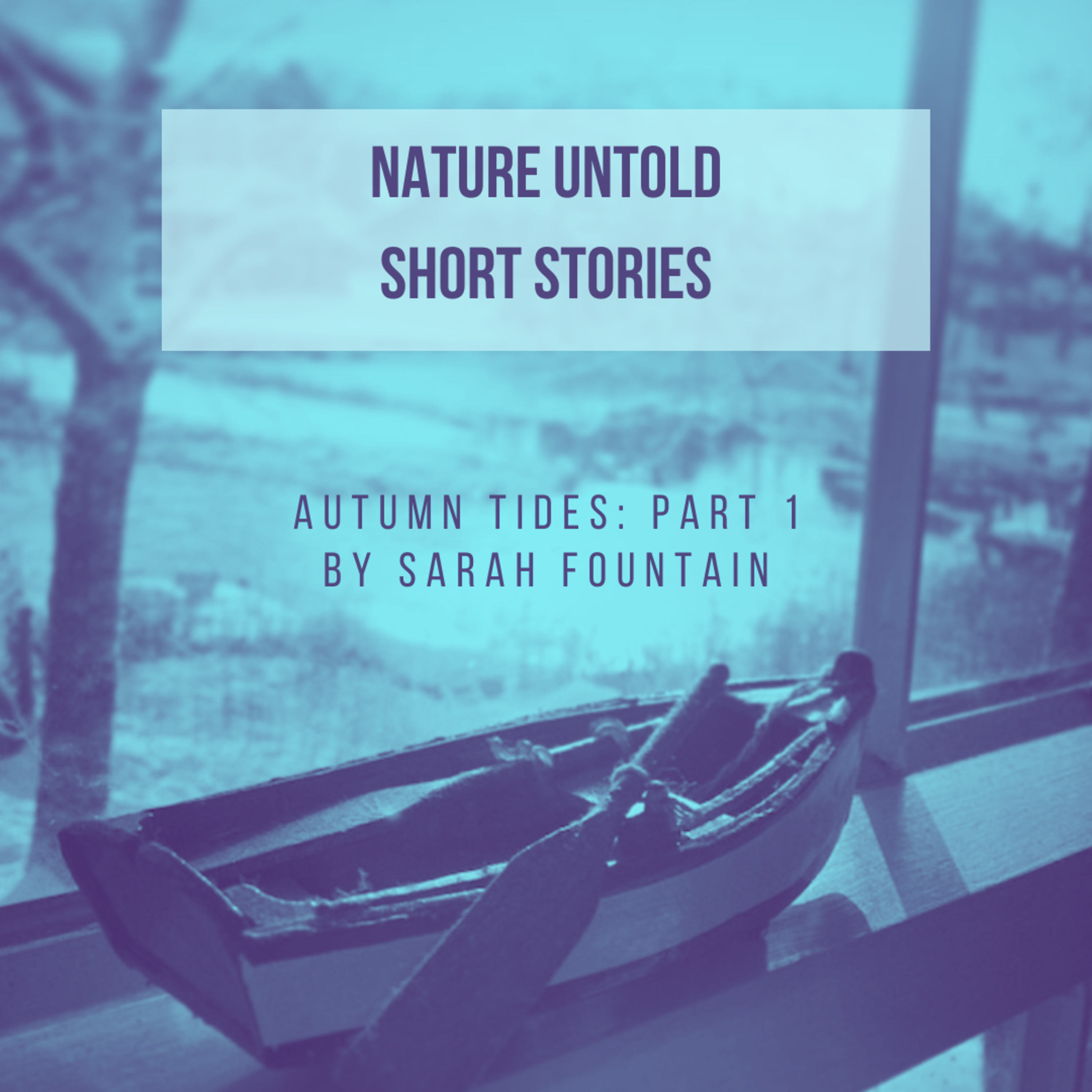 Short Stories: Autumn Tides (Part 1)