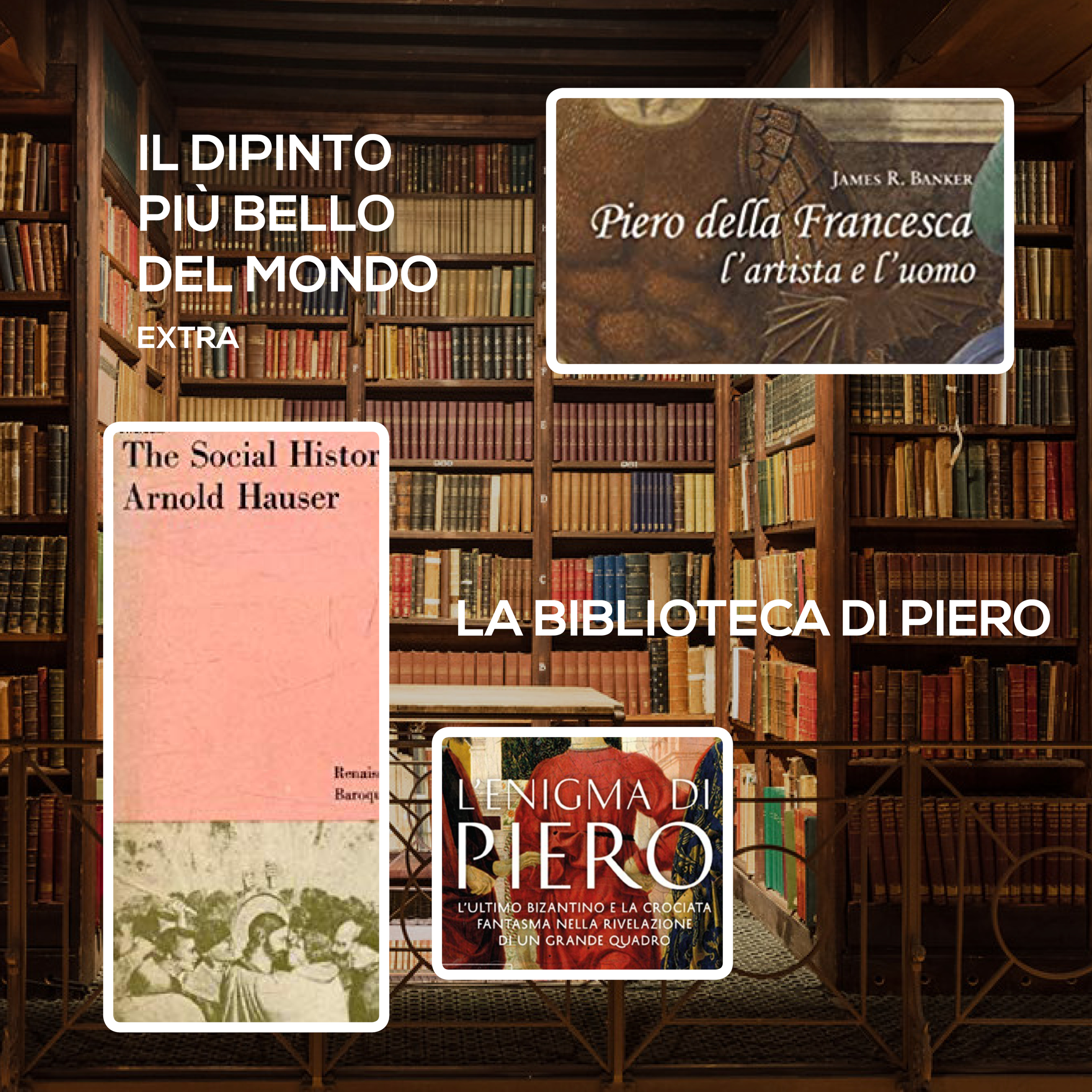 Il dipinto più bello del mondo - il podcast su Piero della Francesca