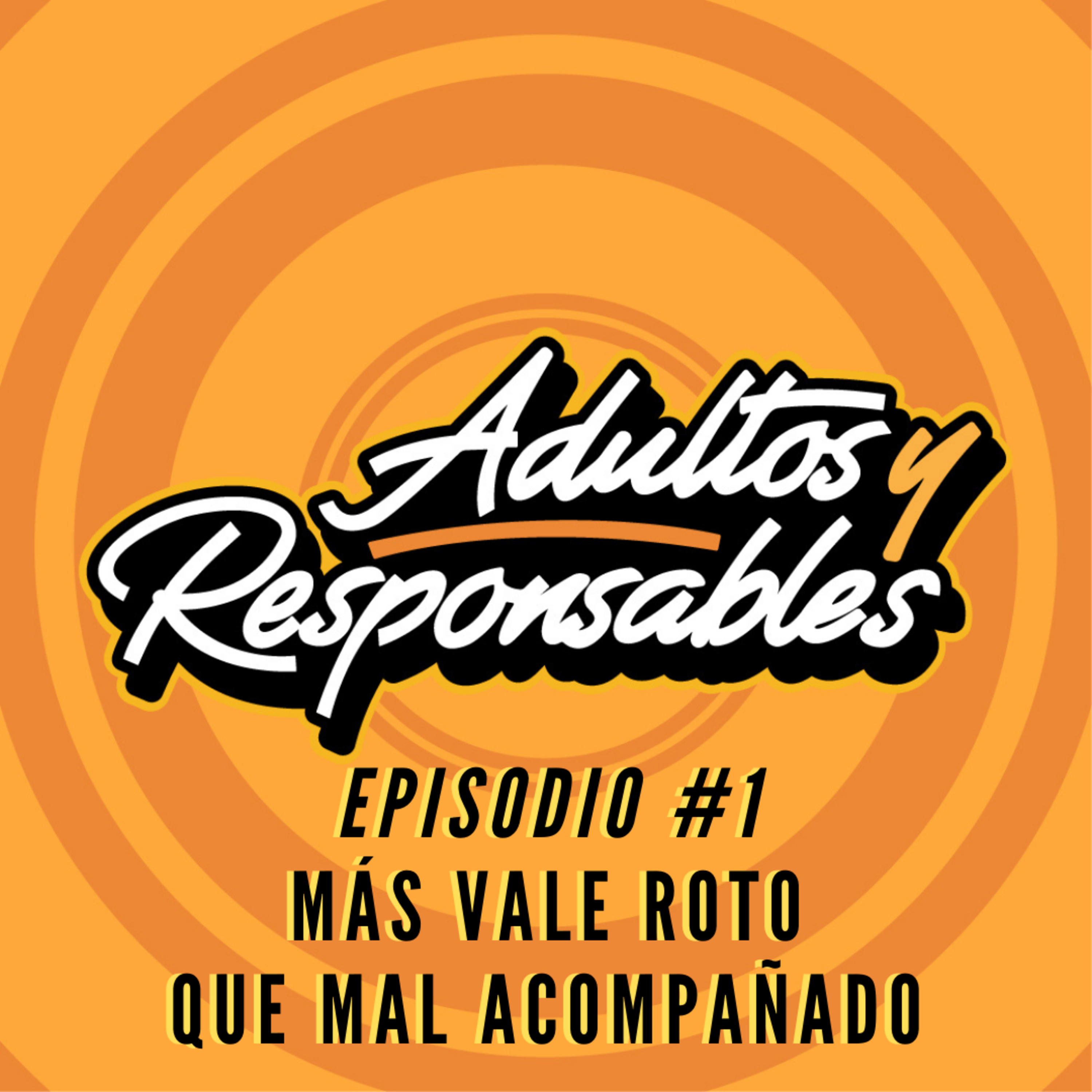 Adultos Y Responsables
