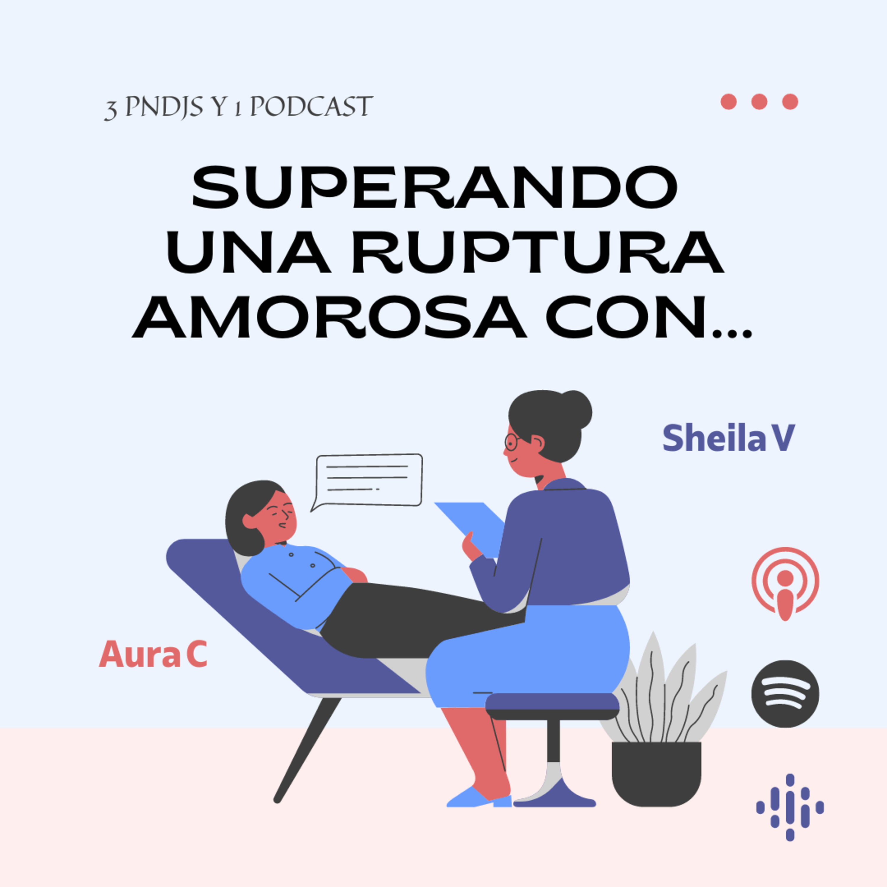 Tres pendejos y un podcast