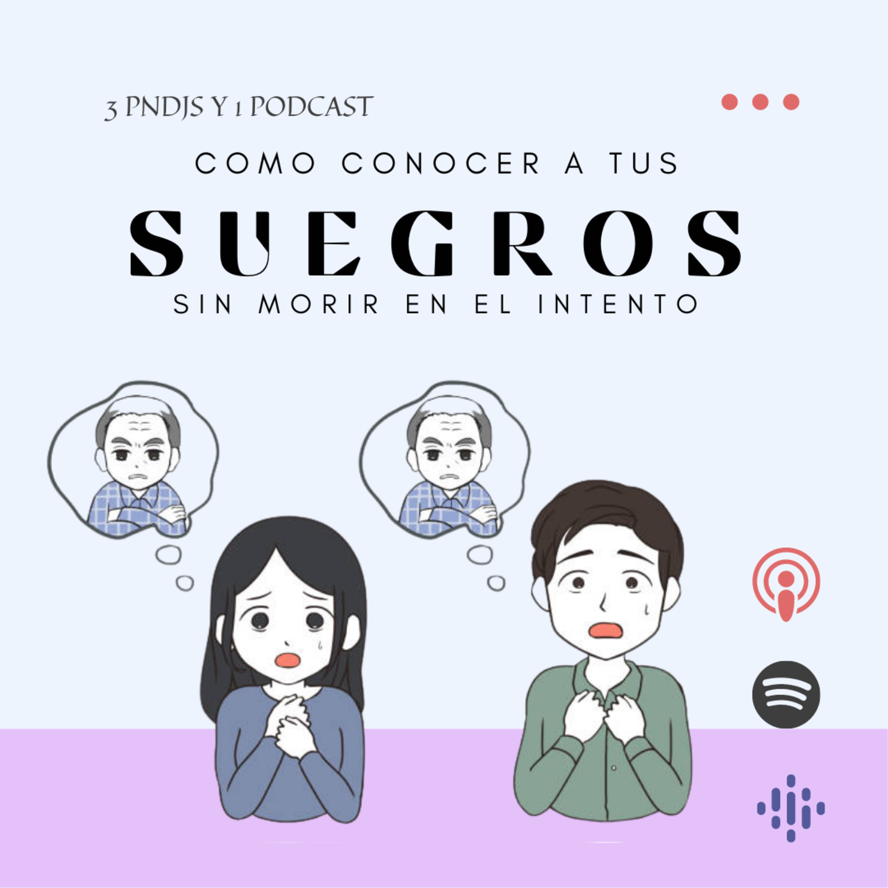 Tres pendejos y un podcast