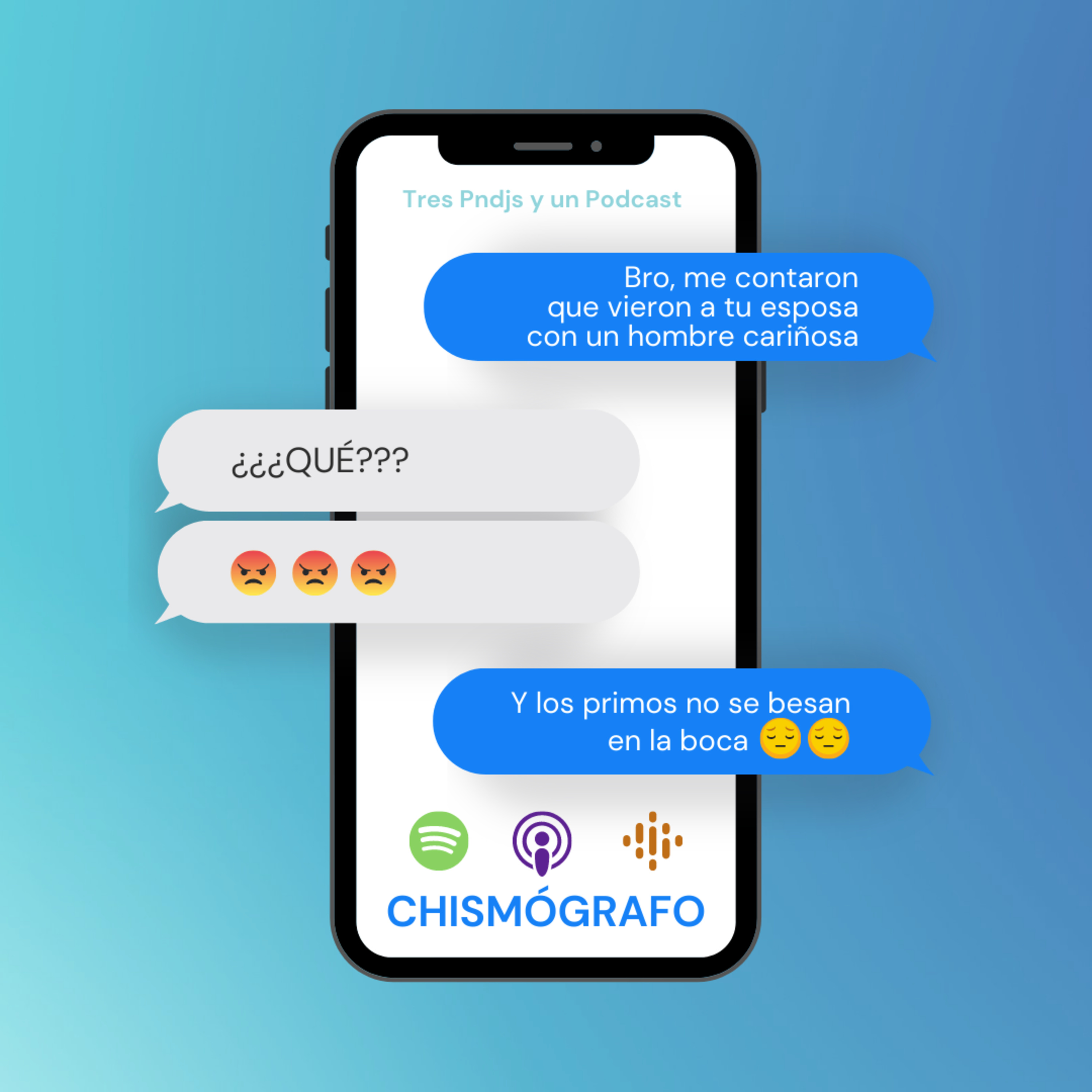 Tres pendejos y un podcast